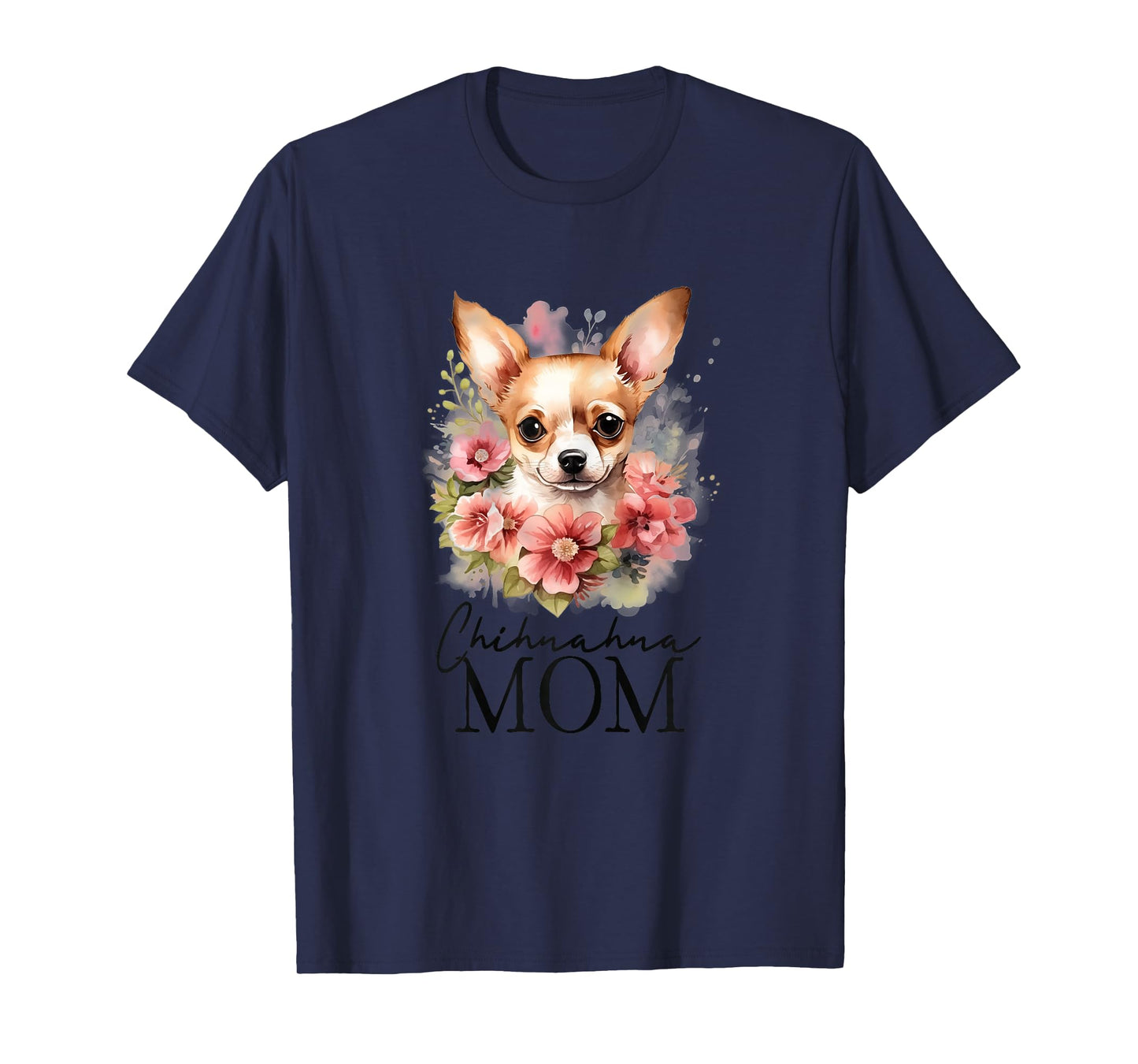 Chihuahua Mom Vintage Flowers Floral Dog Mom T-Shirt