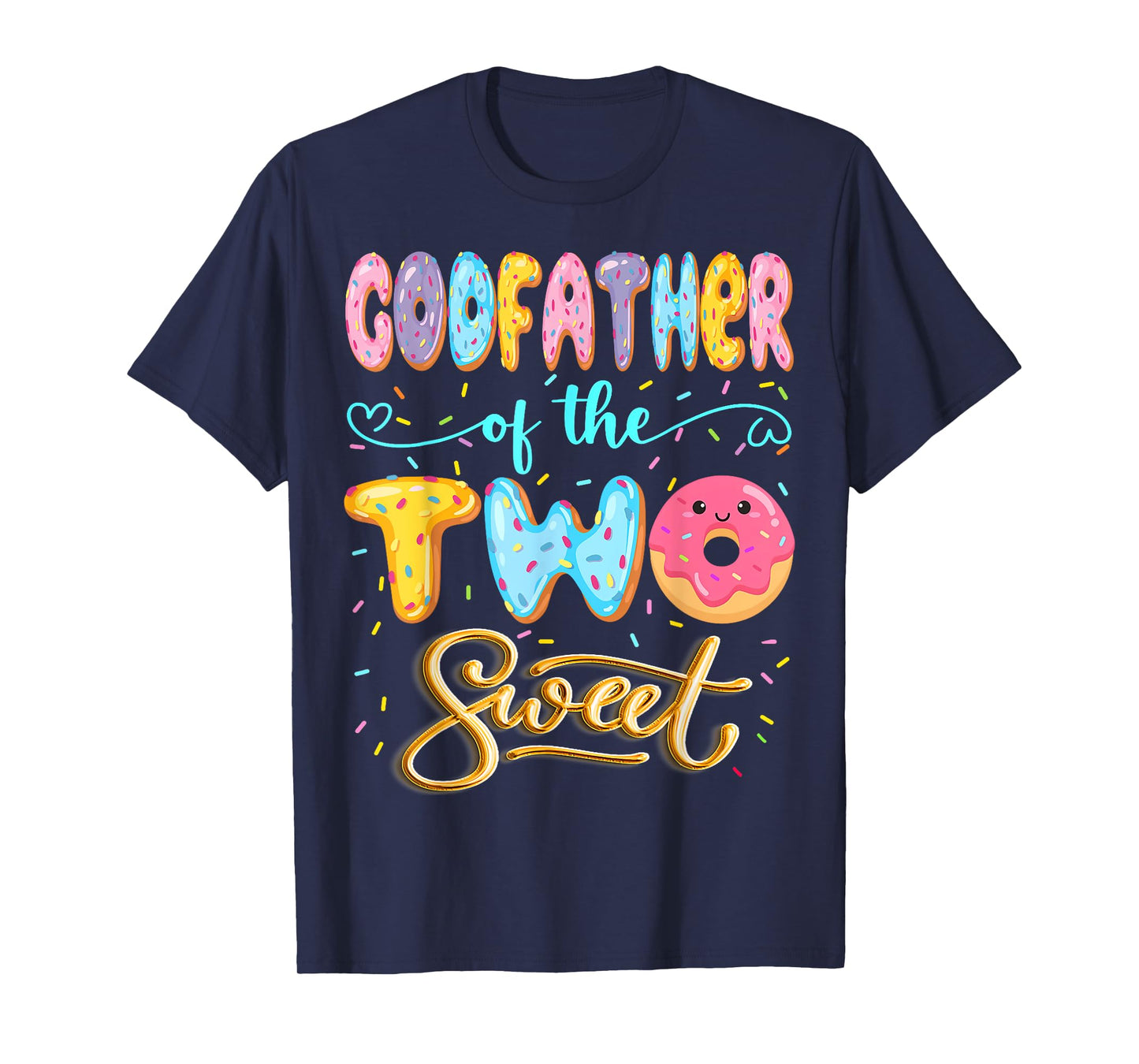 GodFather Of The Two Sweet Donut Lover 2Nd Birthday Girl T-Shirt