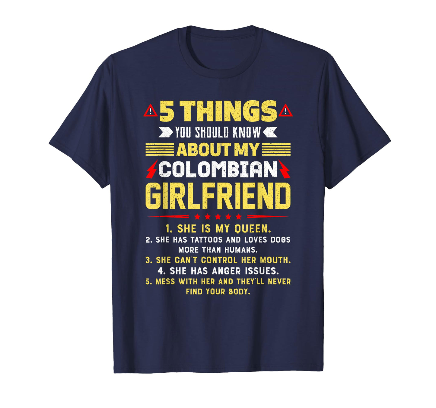 5 Things You Should Know About My Colombian Girlfriend Funny T-Shirt