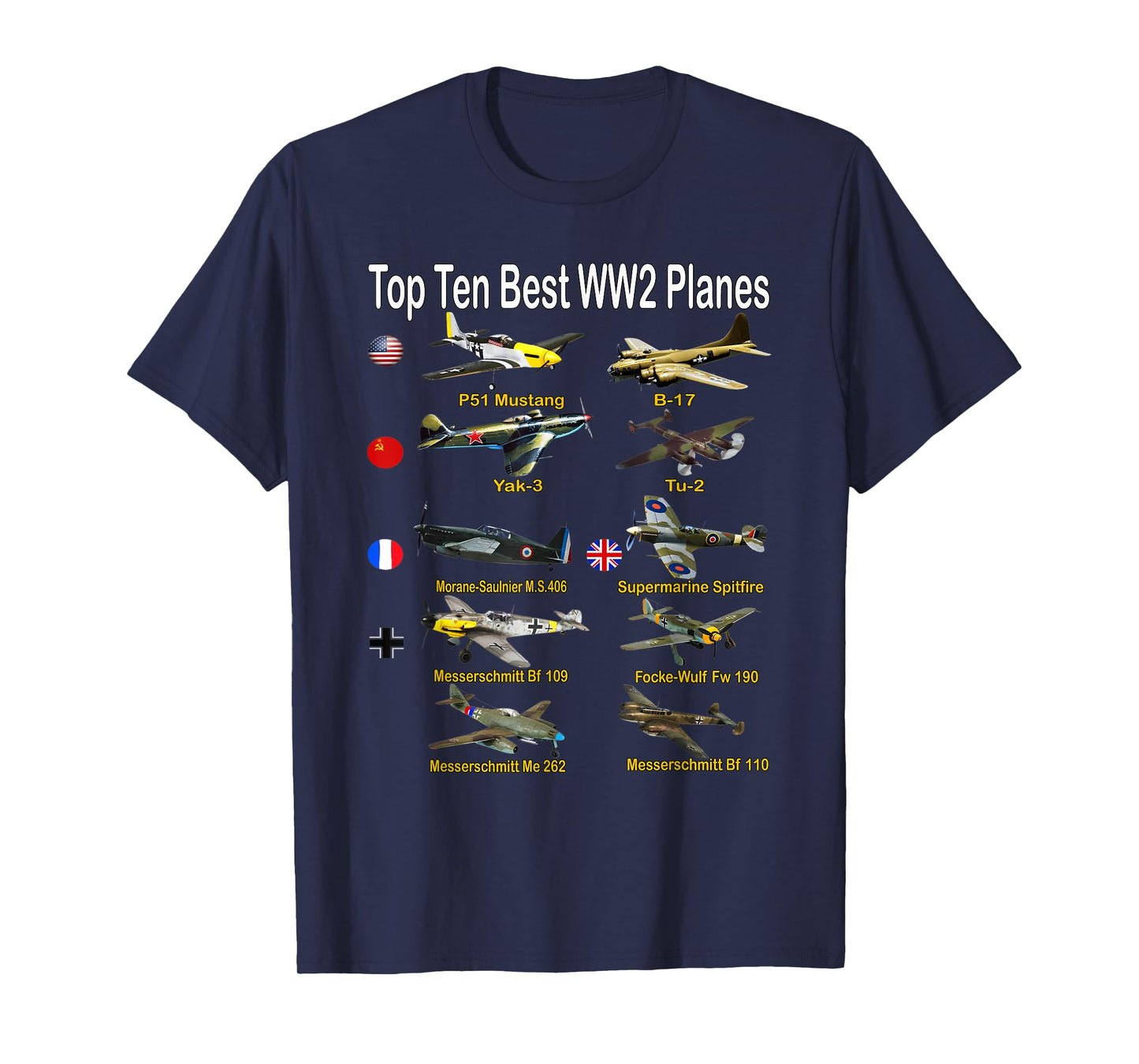 Ten Best WW2 Military Aircraft Fighters & Bombers Model T-Shirt