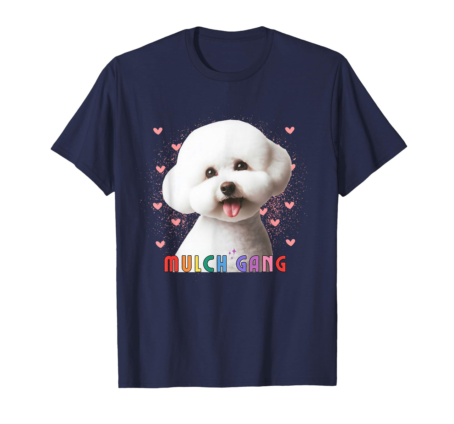 Mulch Gang 4 Life MulchMaxxing Puppy Dog Meme Mulchposting T-Shirt