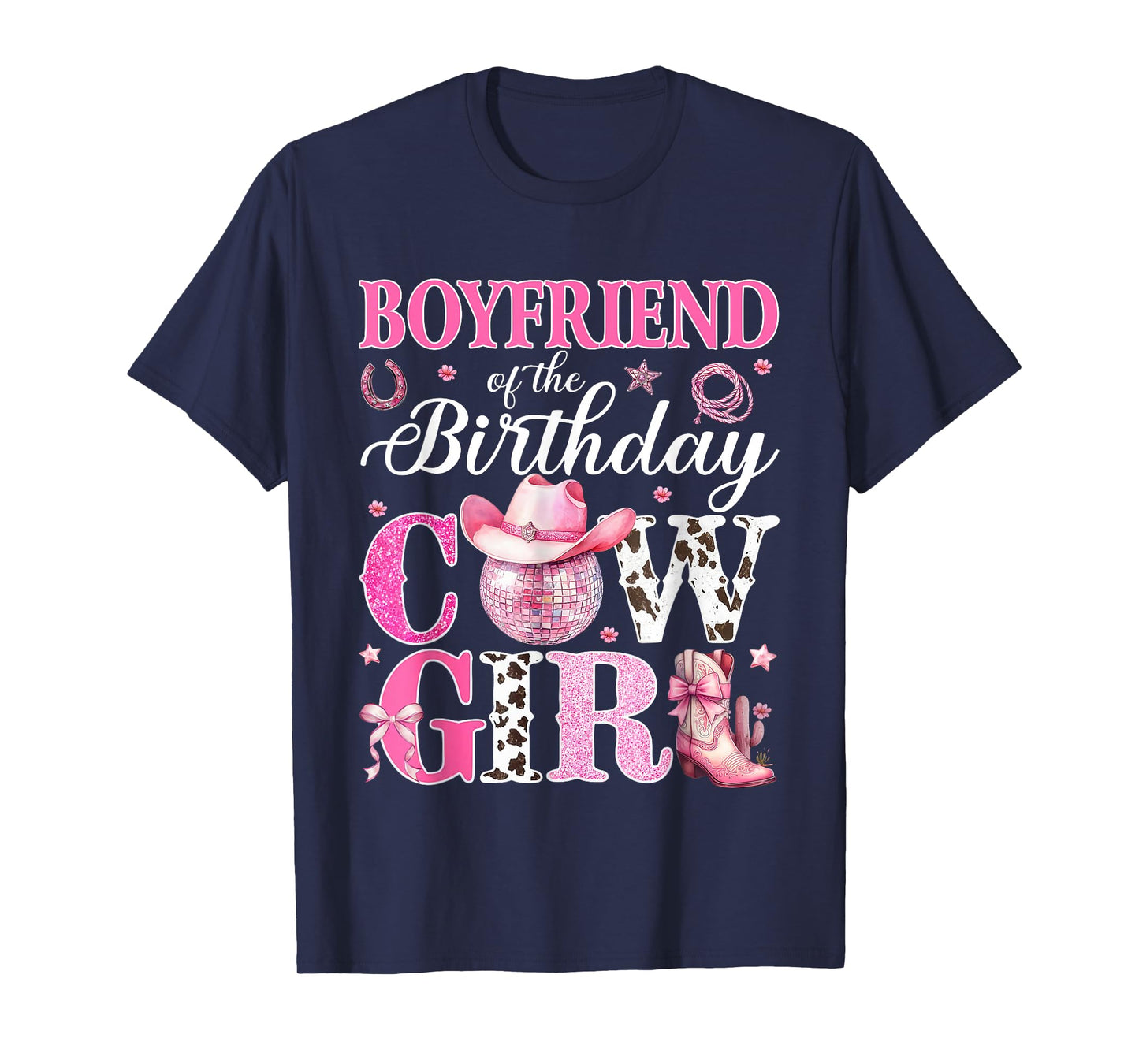 Boyfriend Of The Birthday Cowgirl Rodeo Party Bday Girl T-Shirt