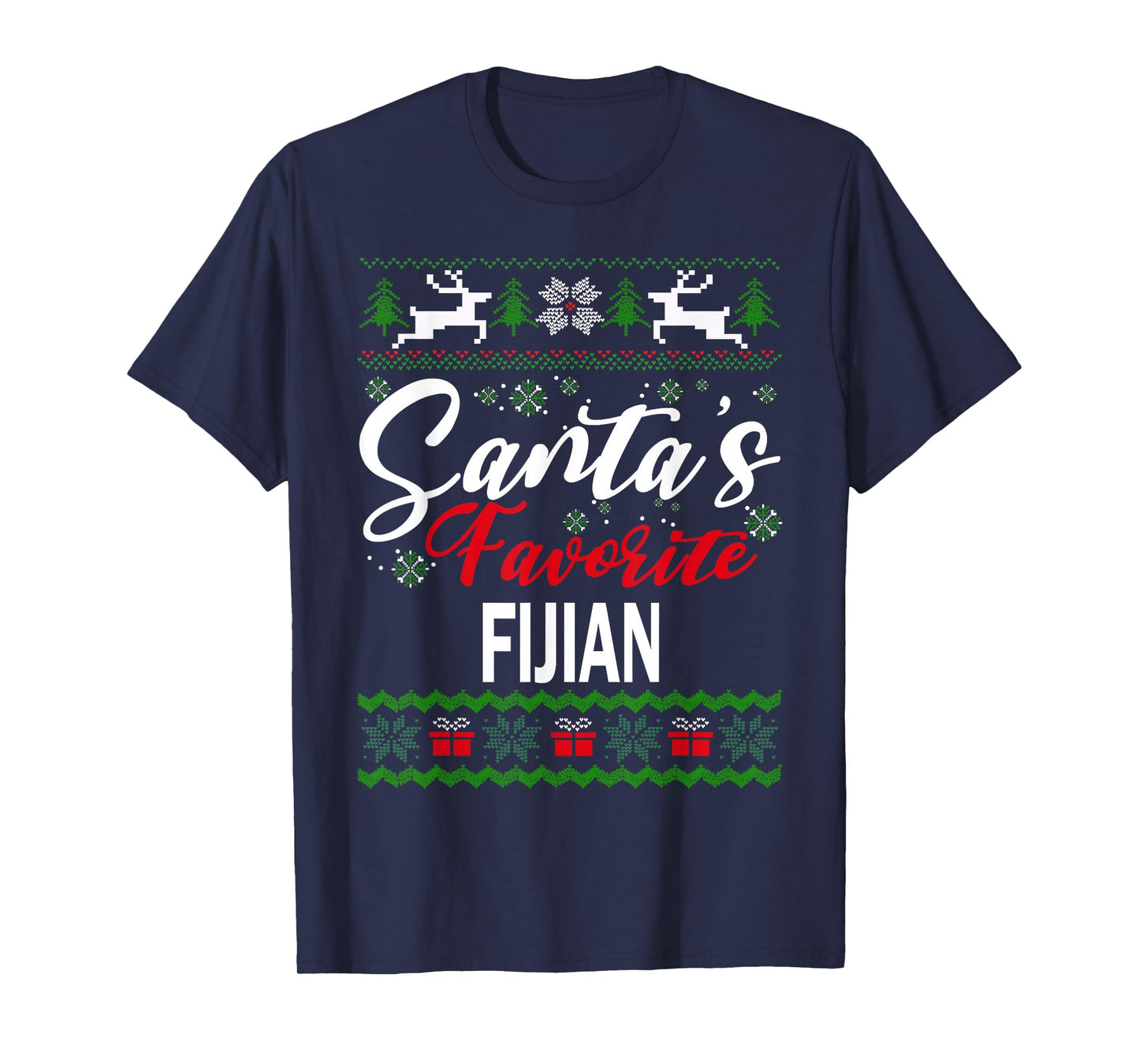 Santas Favorite Fijian Fiji Christmas Ugly Sweater T-Shirt