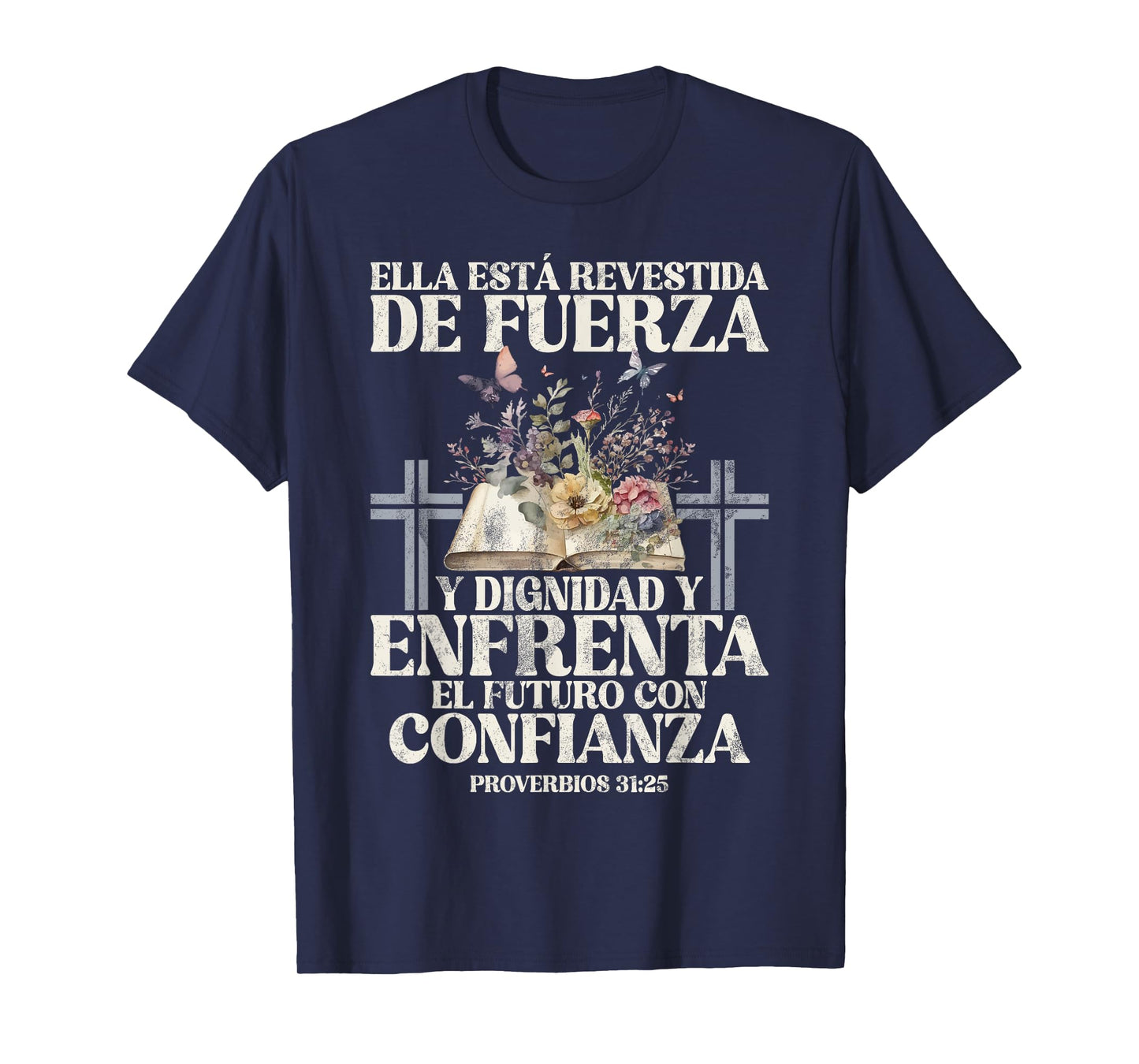 Christian Spanish Español Cristianos Religious Jesus God T-Shirt