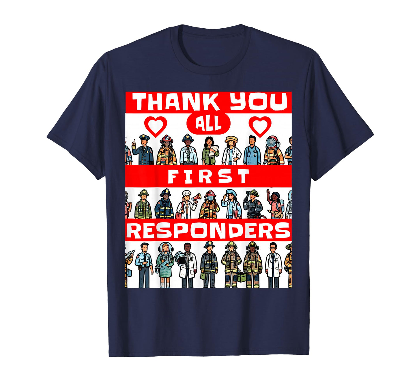 Thank You First Responders T-Shirt