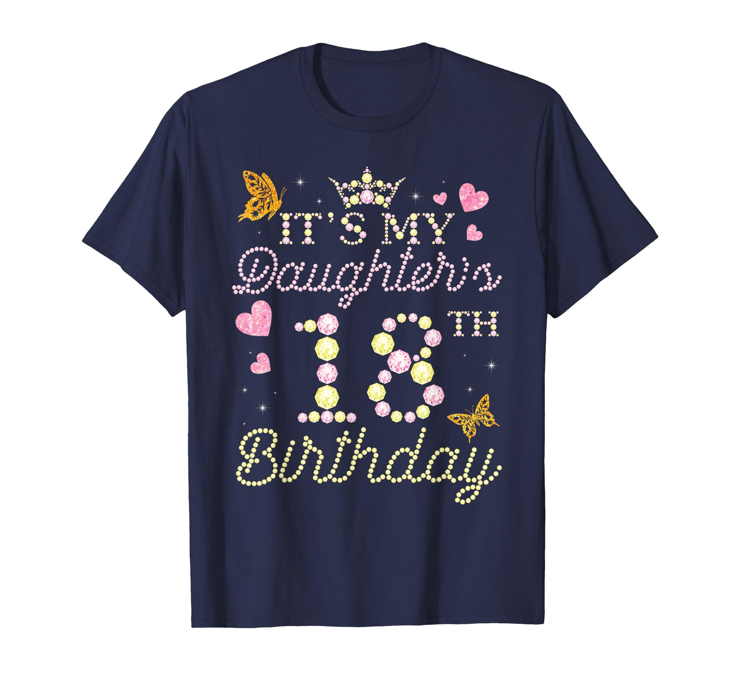 Happy Mom Dad Mother Father It's My Daughter's 18th Birthday T-Shirt