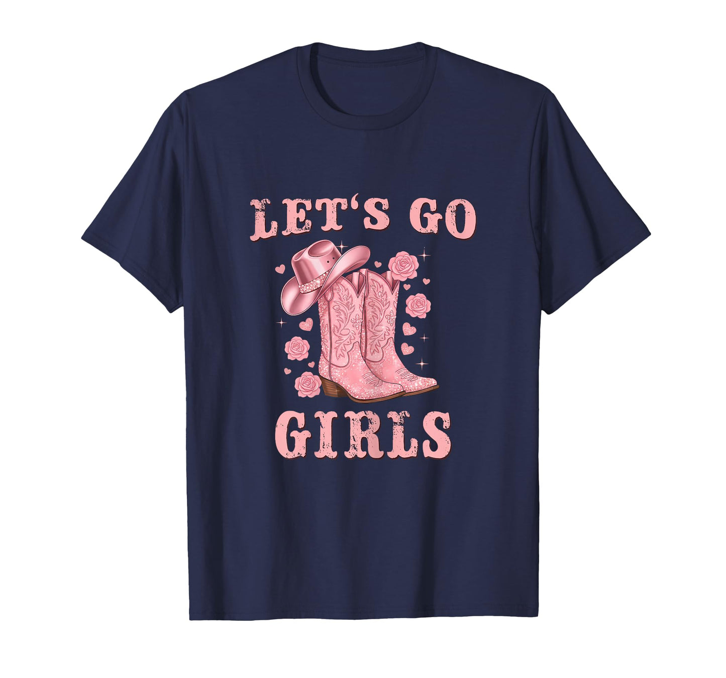 Country Girls Rodeo Woman Pink Cowgirl Lets Go Girls T-Shirt