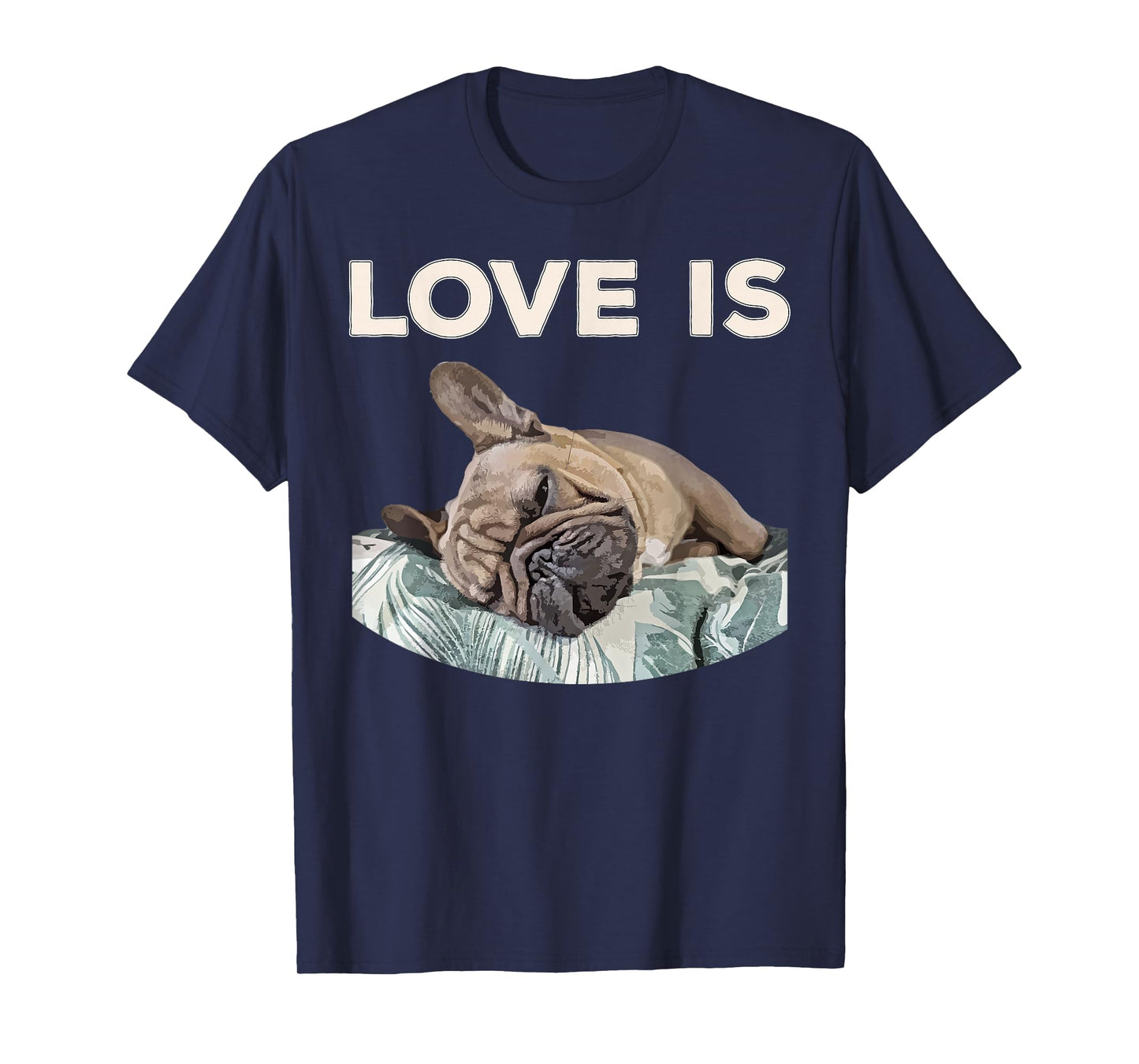 Cute Love is Frenchie Great French Bully Owners Gift Idea T-Shirt