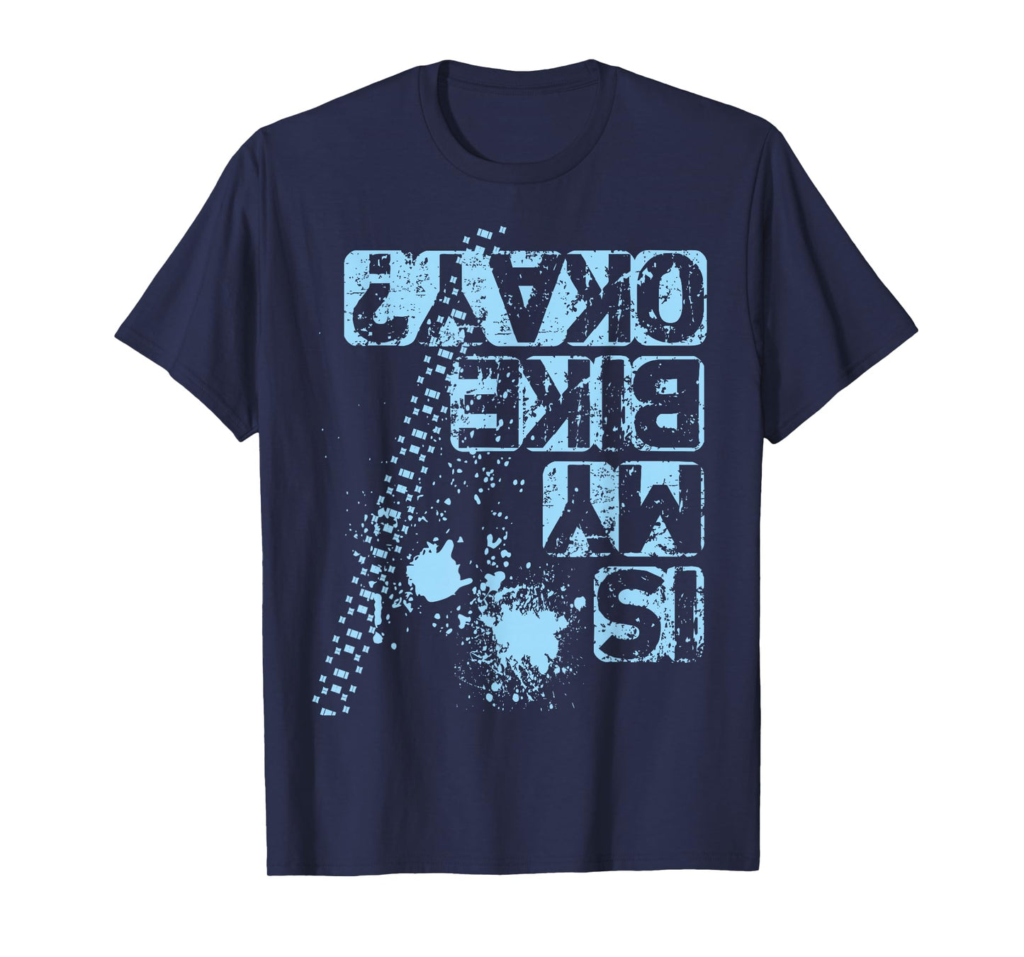 Is My Bike OK? T-Shirt