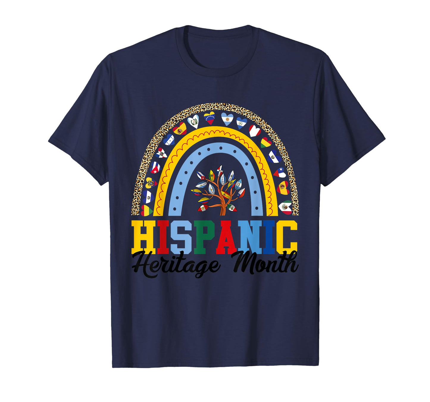 Hispanic Heritage Month all Countries Flags rainbow leopard T-Shirt