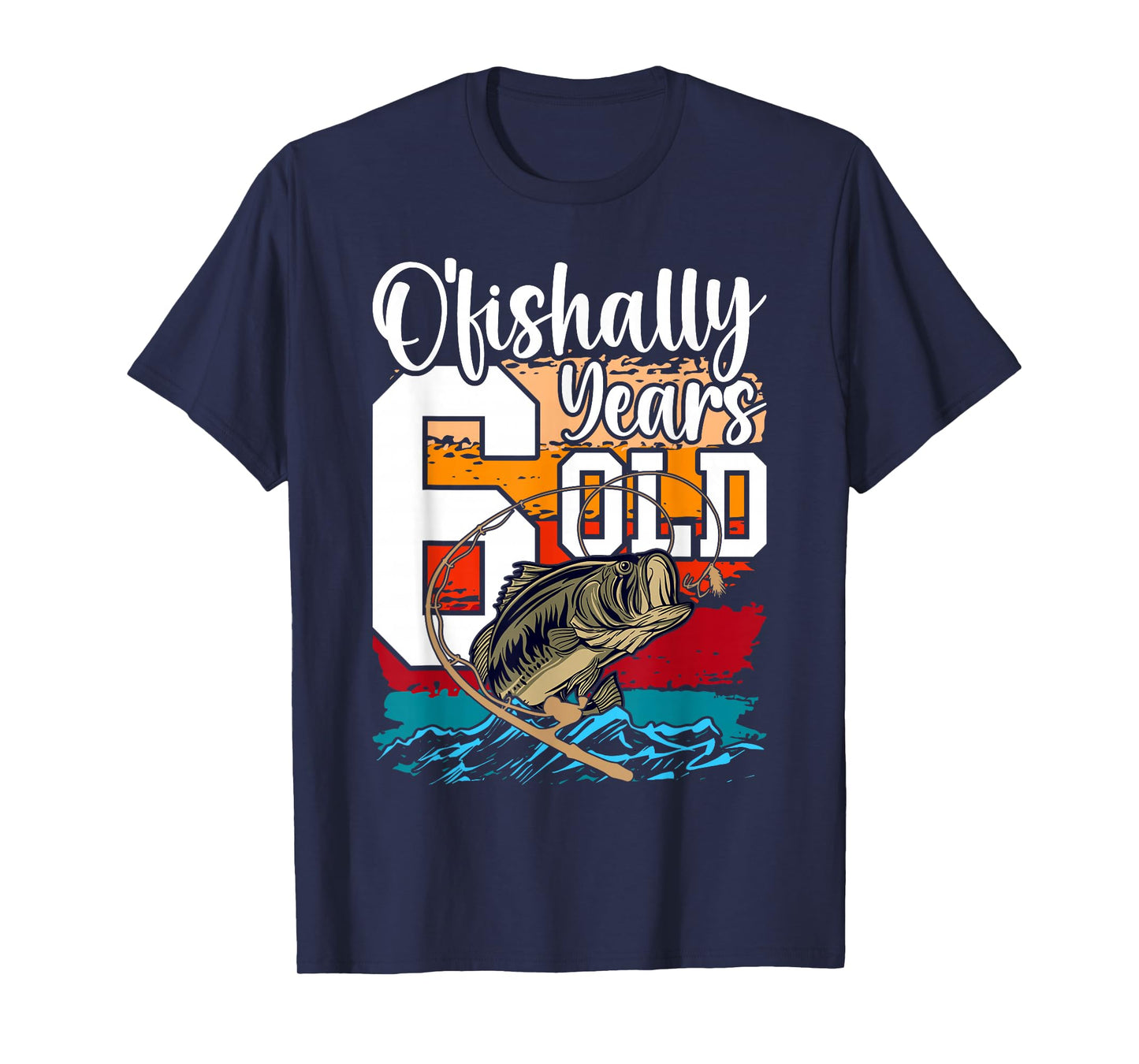 Ofishally 6 Years Old Fisherman 6th Birthday Fishing T-Shirt