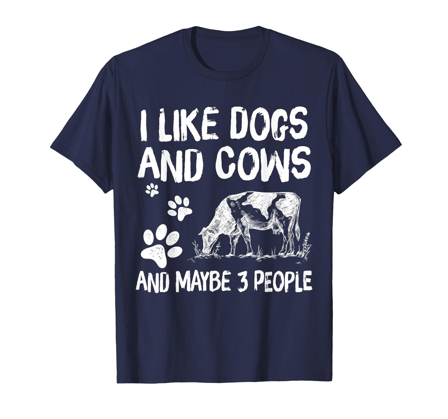 I like cows and dogs and maybe 3 people cow lover T-Shirt