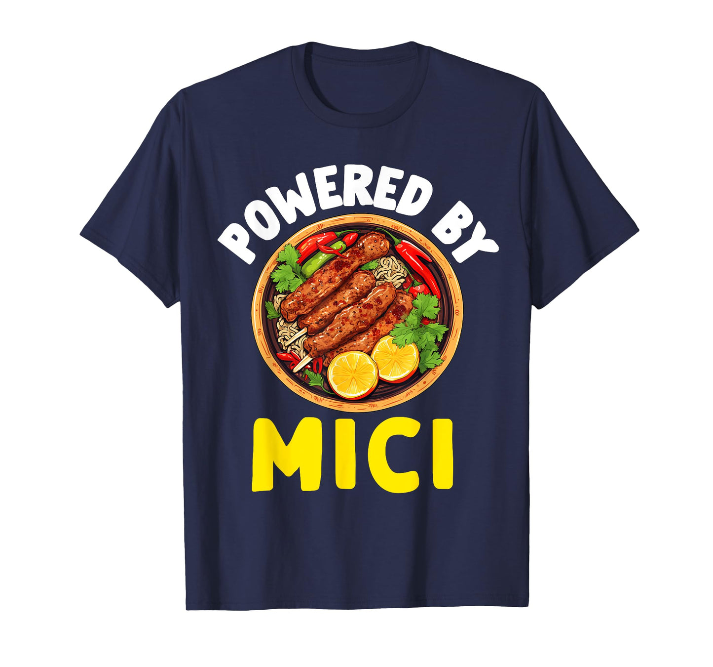 Romanian Food Mici For Men Women Kids Romania Souvenir Pride T-Shirt