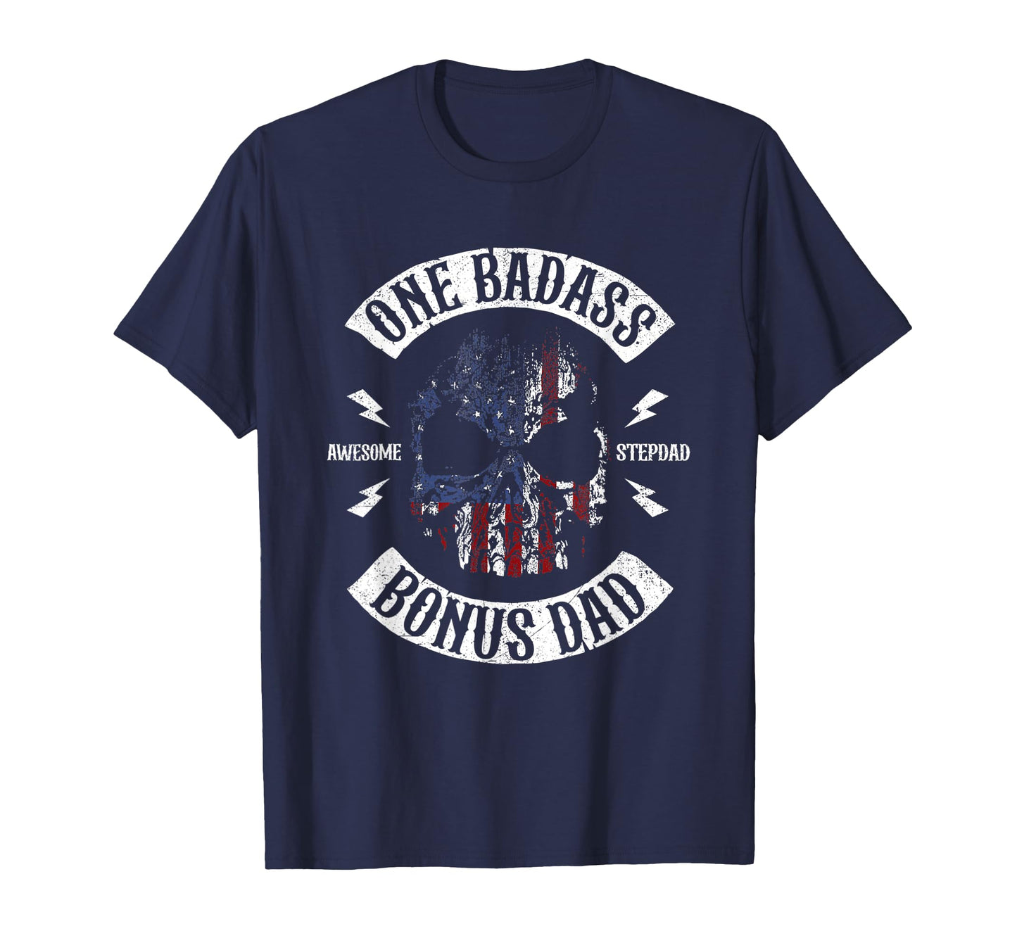 Mens One Badass Bonus Stepdad Birthday Step Dad Fathers Day T-Shirt