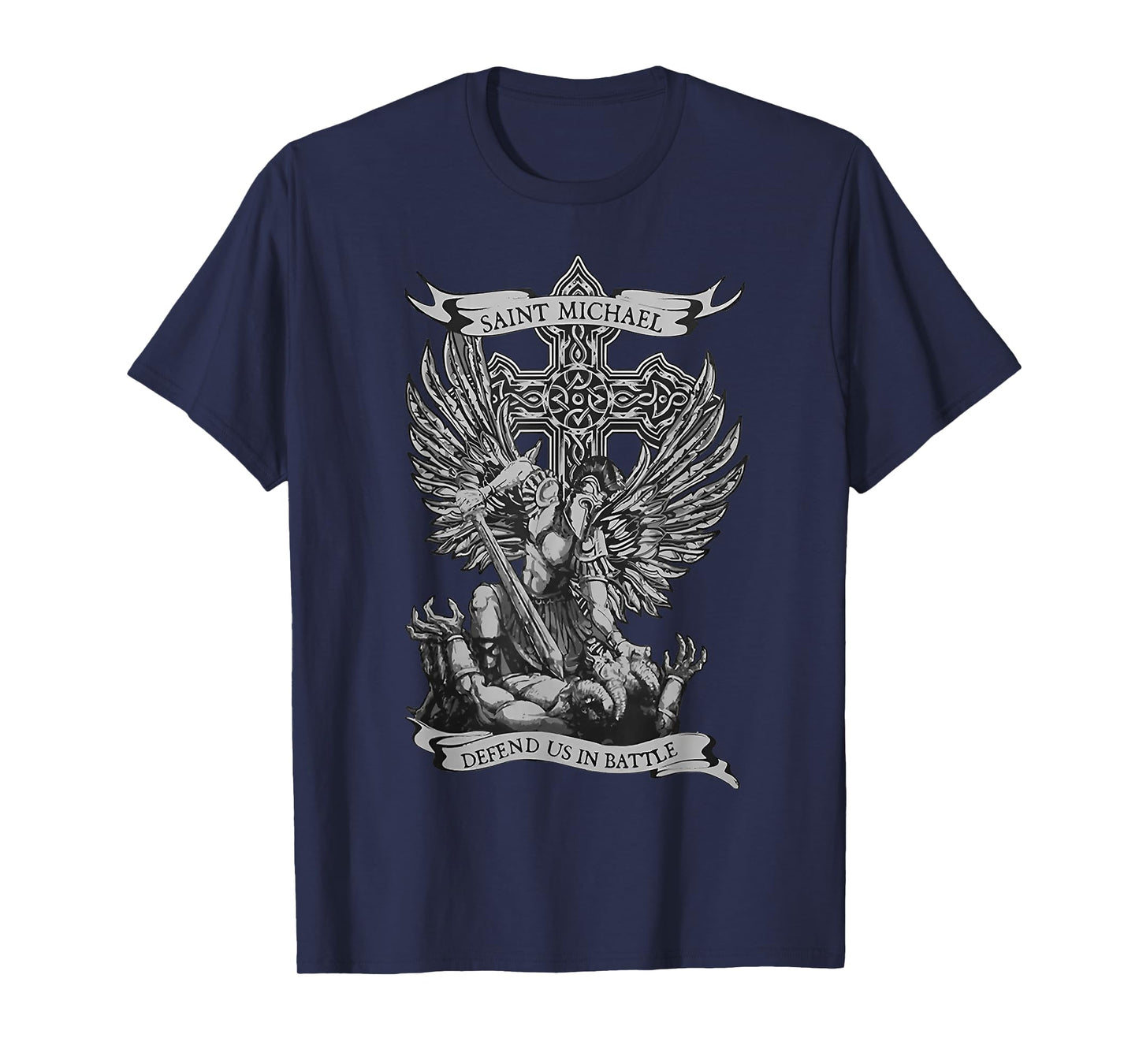 Saint Michael Defend Us In Battle T-Shirt