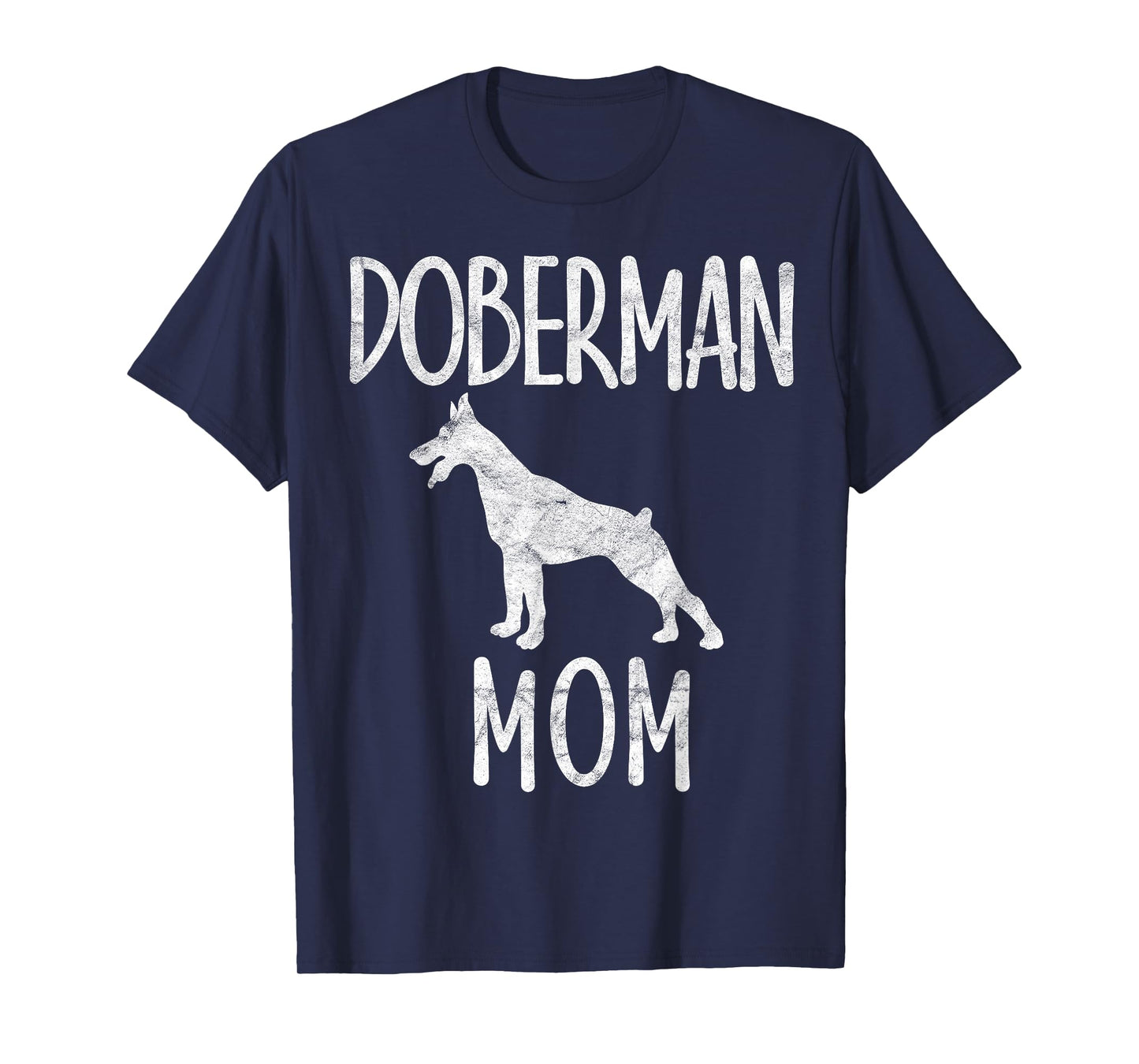 Vintage Doberman Mom Gift Dog Owner Pinschers Dobie Mother T-Shirt