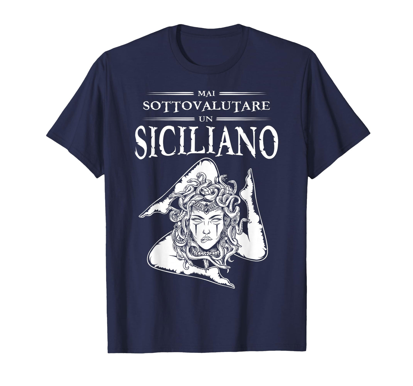 Never Underestimate A Sicilian Trinacria Sicilia Heraldik T-Shirt