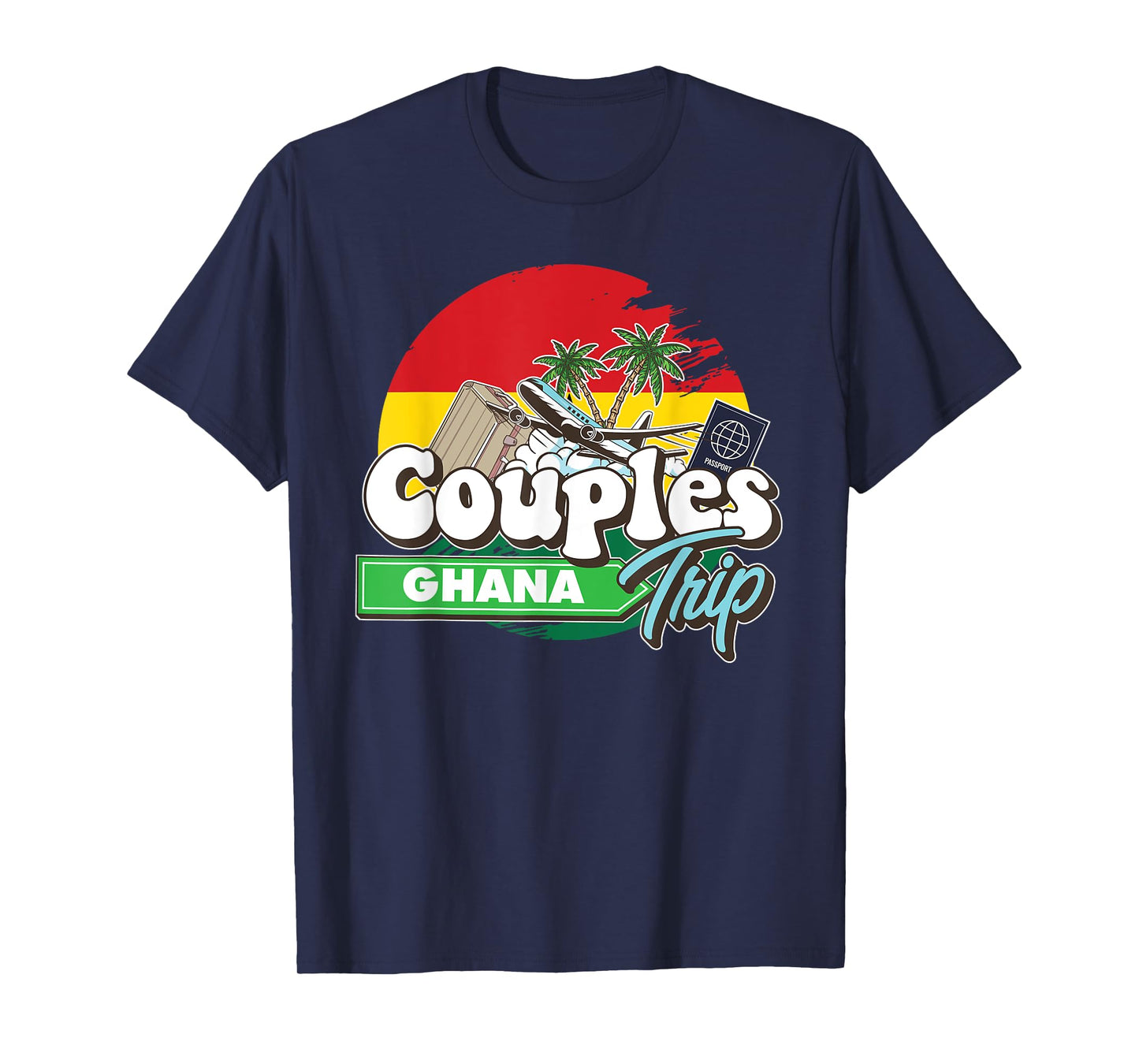 Couples Trip Ghana Bound Couple Travel Goal Vacation Trip T-Shirt