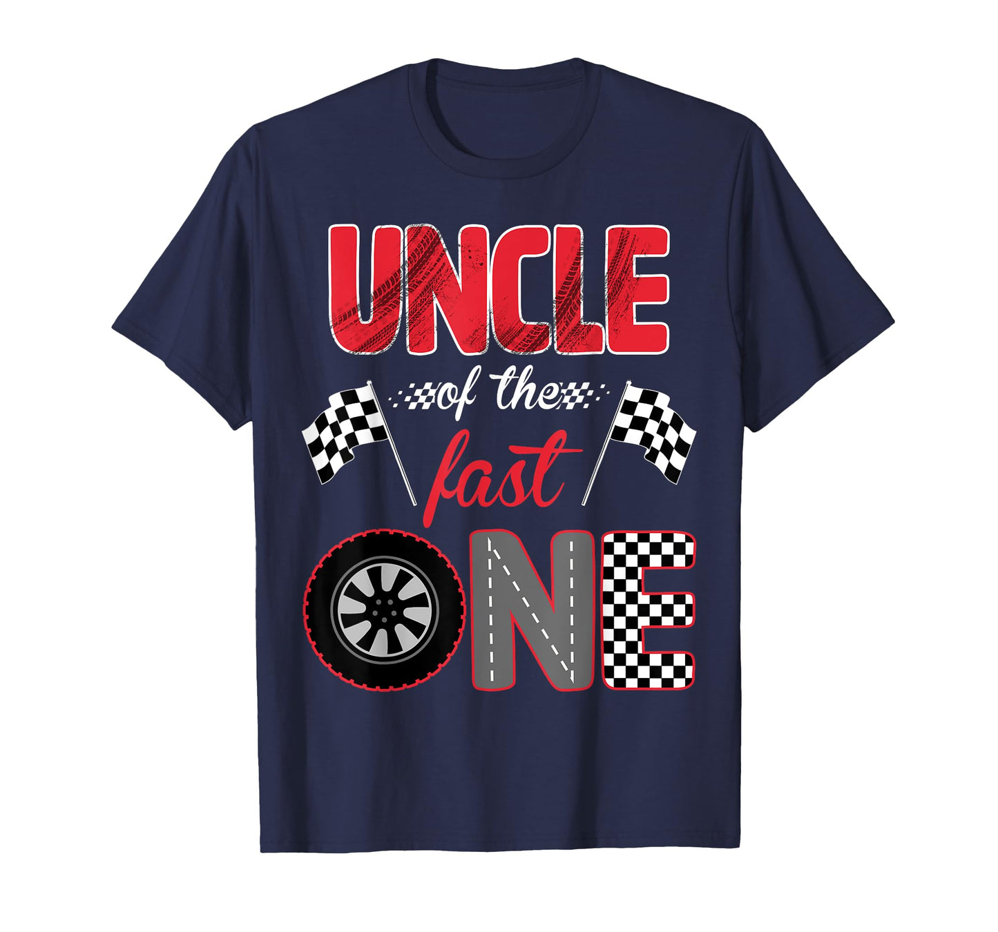 Uncle Of The Fast One Birthday 1st Race Car Family T-Shirt