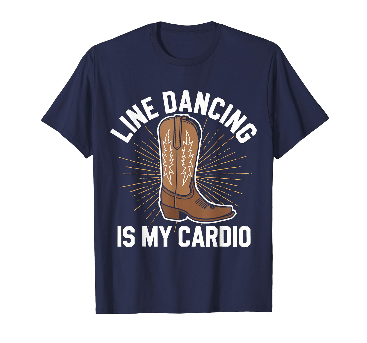 Line Dancing Line Dancing is My Cardio T-Shirt