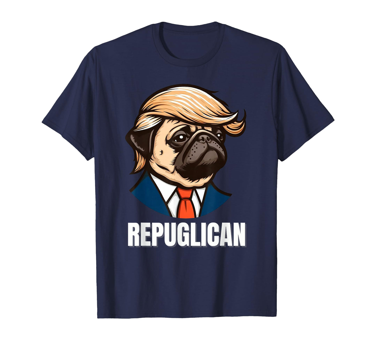 Funny Republican Pug Political Dog Repuglican Men Women T-Shirt