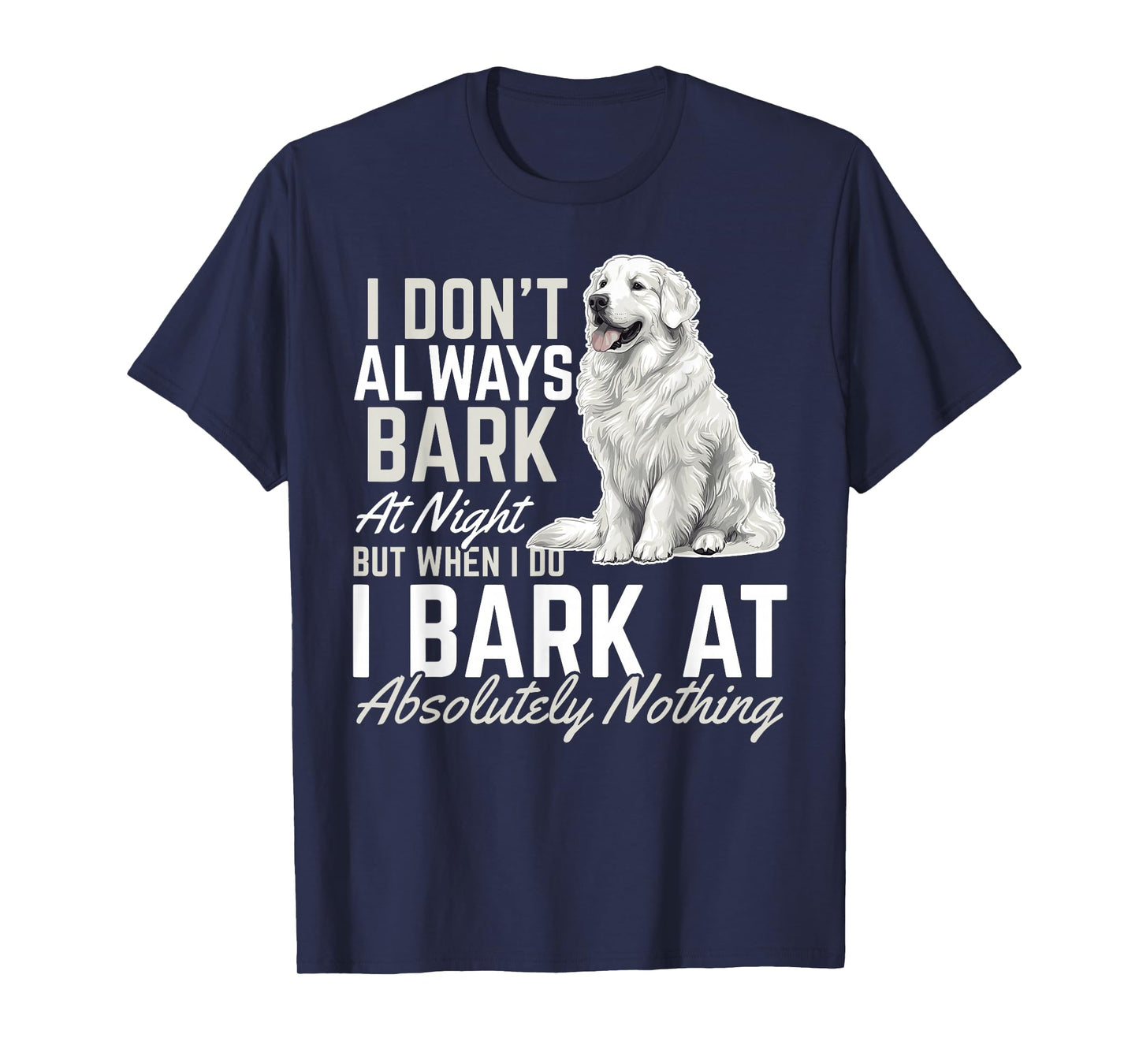 Great Pyrenees Dog Owner T-Shirt