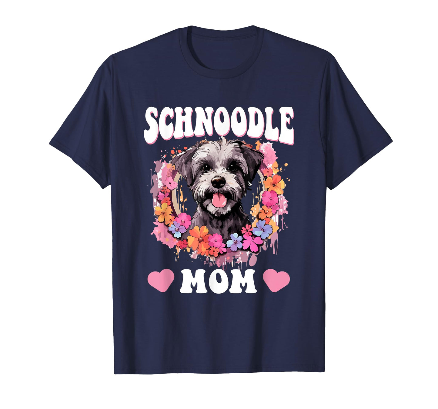 Schnoodle Snoodle Dog Breed Pet Schnoodle Mom Men Women Girls Kids T-Shirt