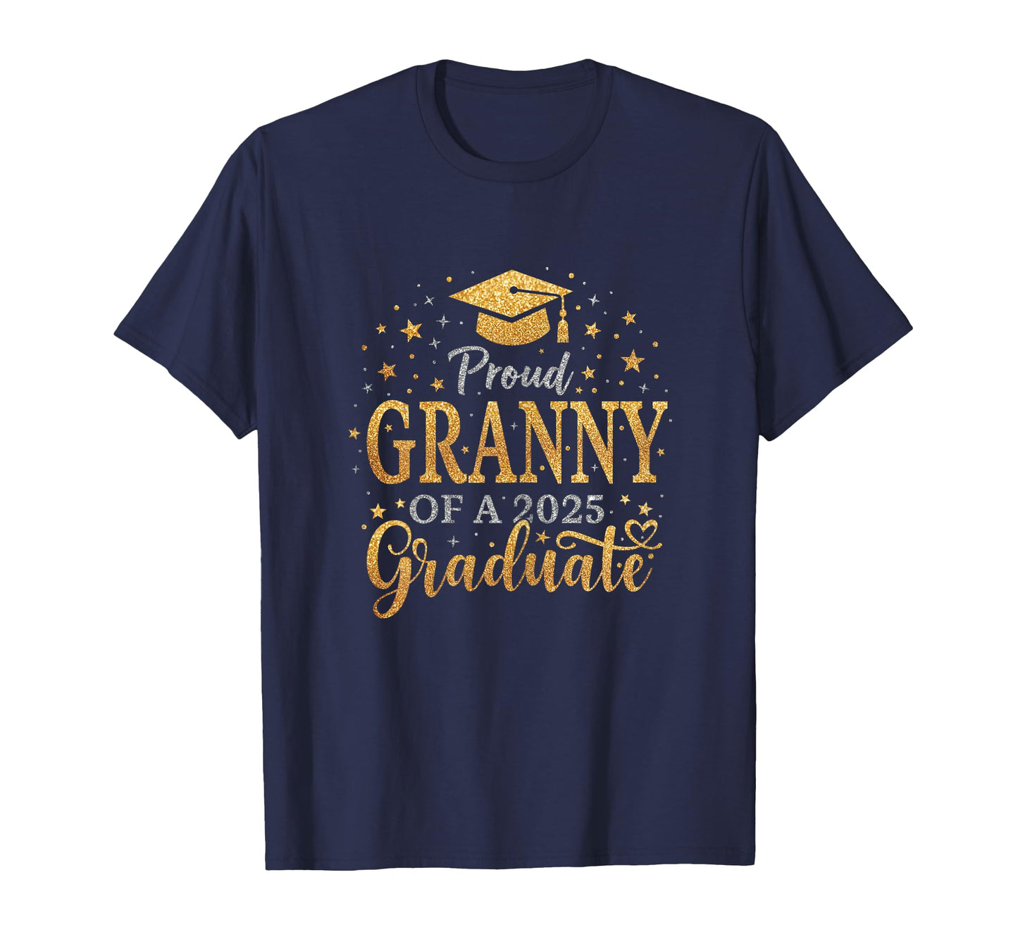 Funny Senior Proud Granny of a Class of 2025 Graduate T-Shirt
