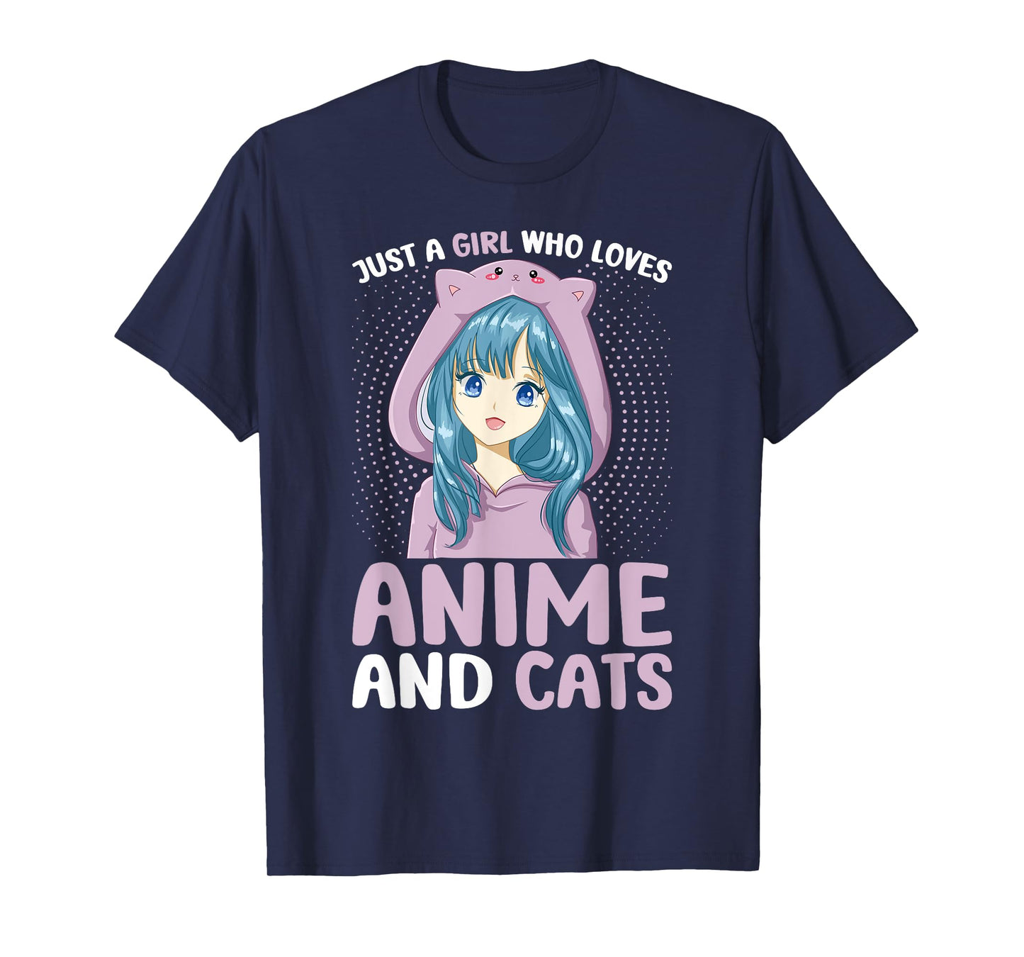 Just a Girl Who Loves Anime and Cats Women Teen Girls T-Shirt