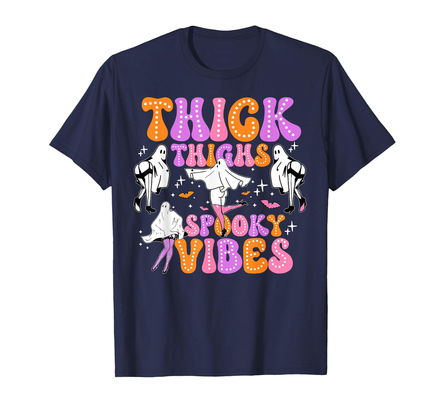 Funny Halloween Ghost Thick Thighs Spooky Vibes Women T-Shirt