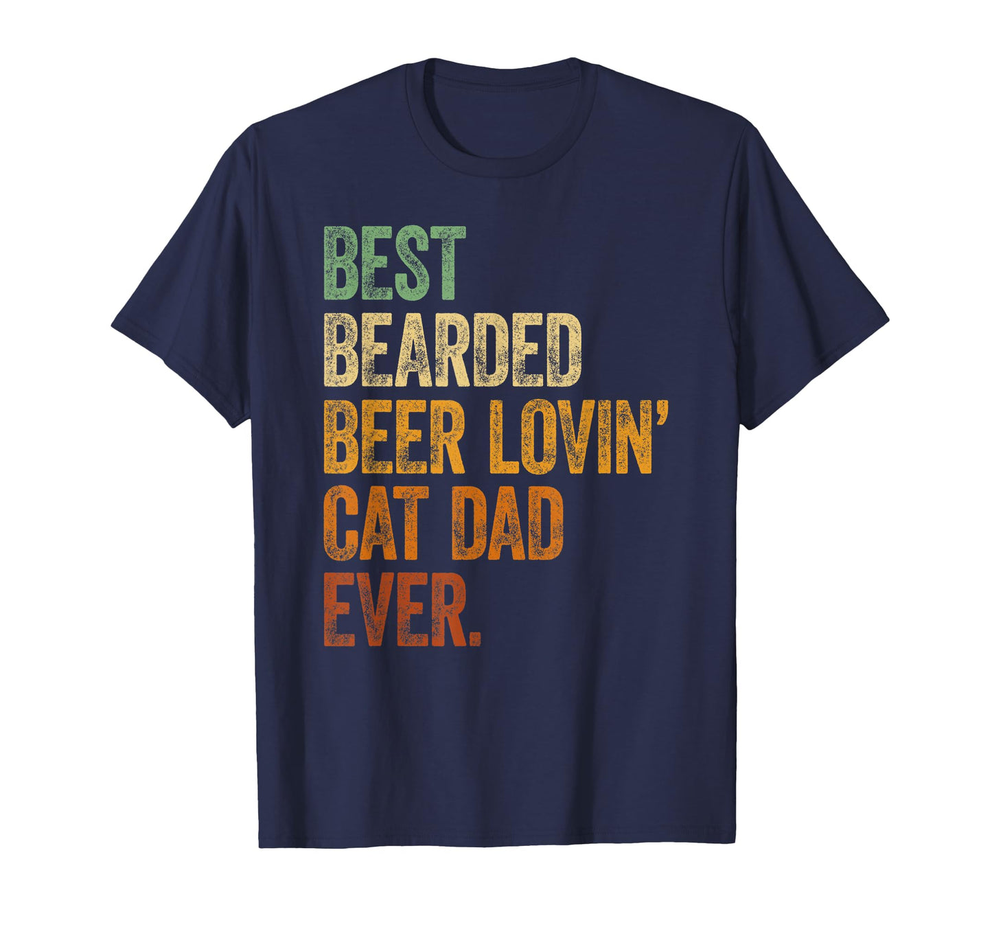 Mens Best Bearded Beer Lovin Cat Dad Shirt Pet Lover Owner Gifts T-Shirt