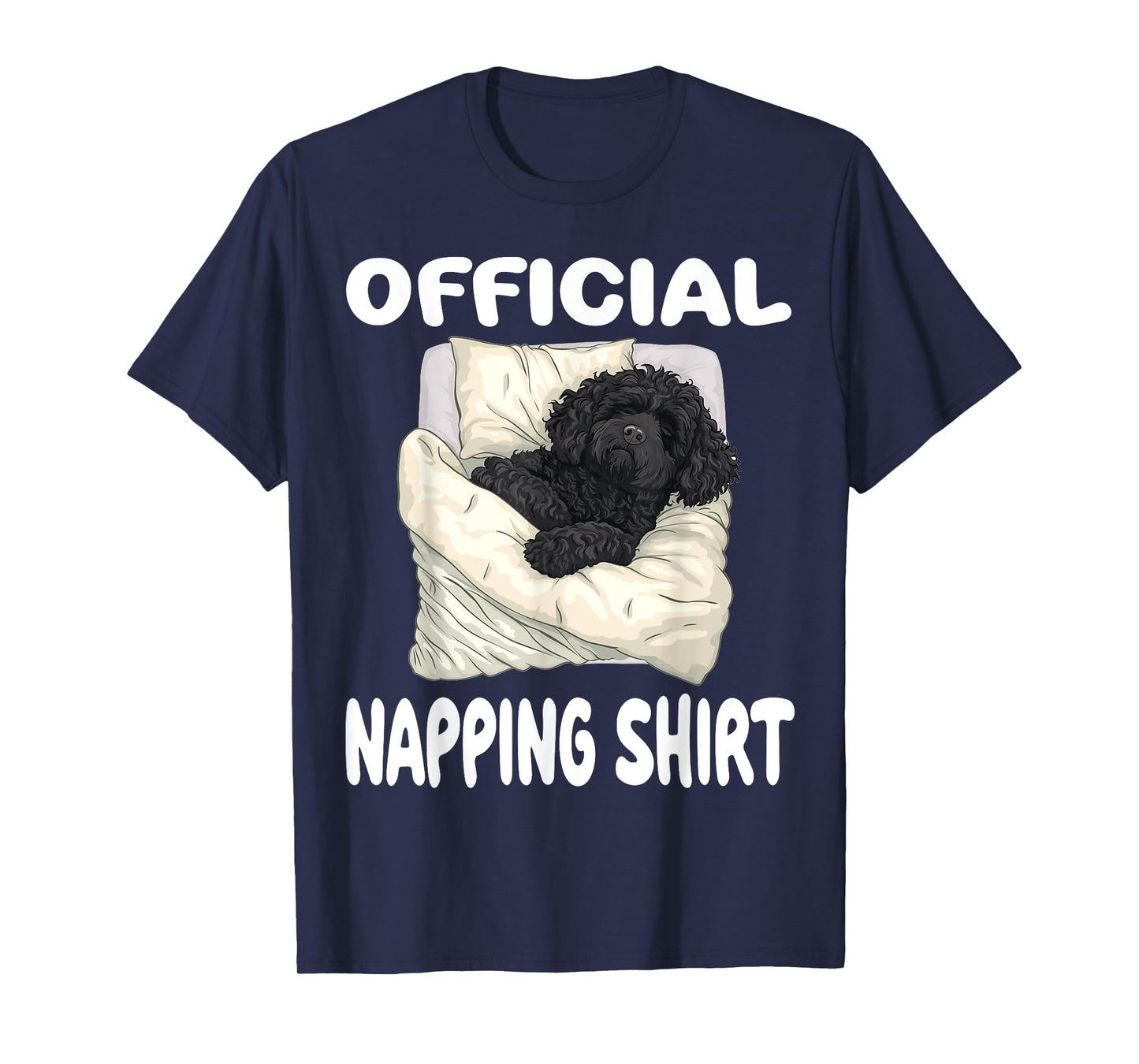 Portuguese Water Dog Official Napping shirt Pajamas T-Shirt
