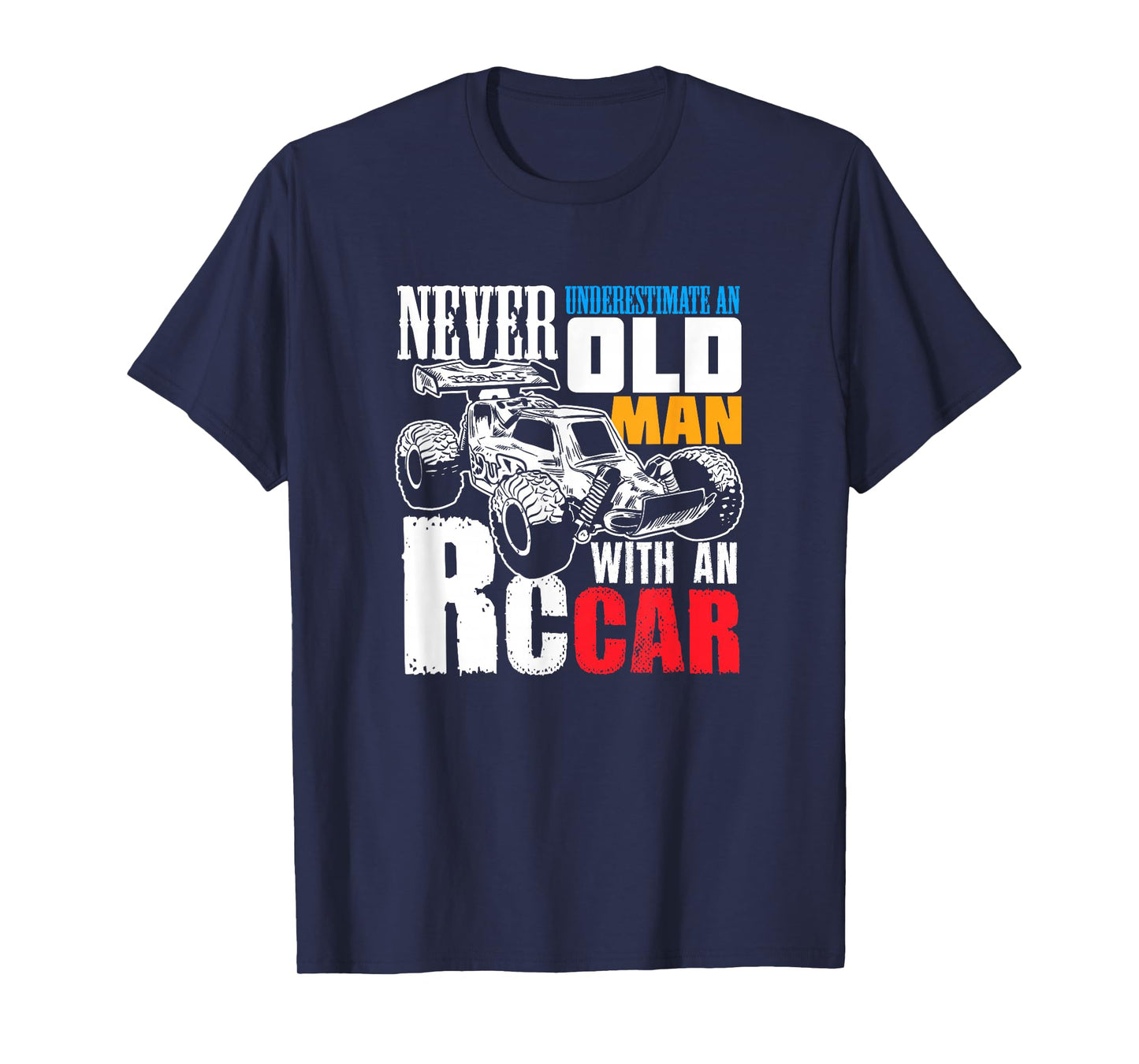 RC Car Racing Gift for an RC Car Racer T-Shirt