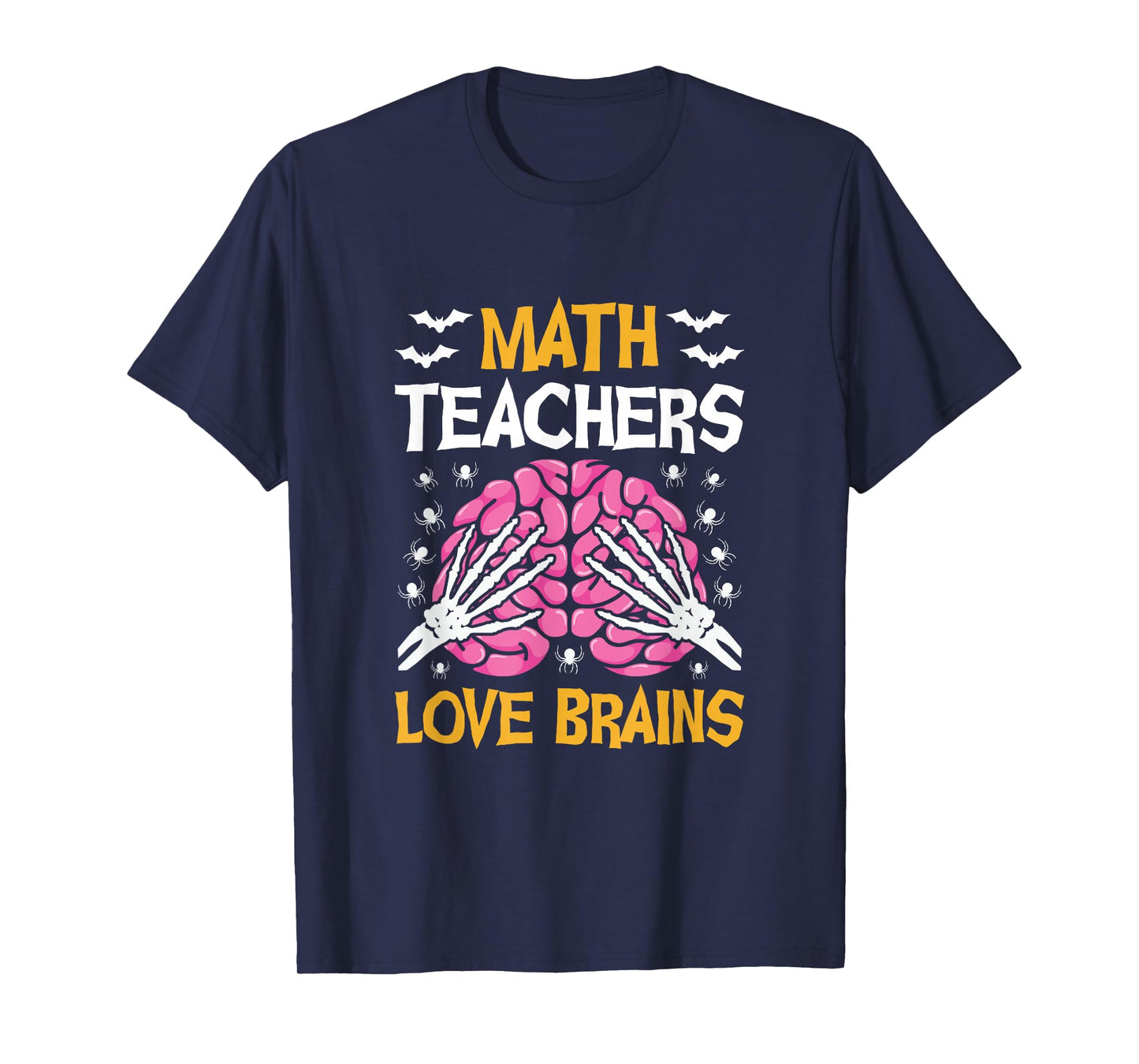 Math Teacher Love Brains Funny Halloween School T-Shirt