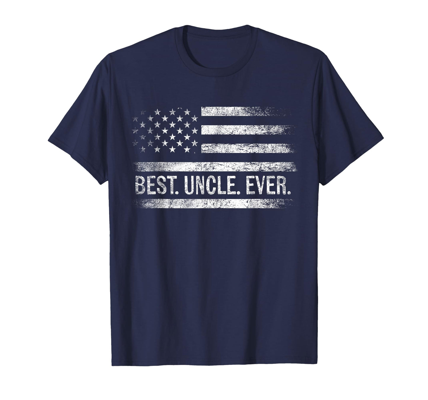 Best Uncle Ever American Flag Gifts Uncle Father's Day T-Shirt