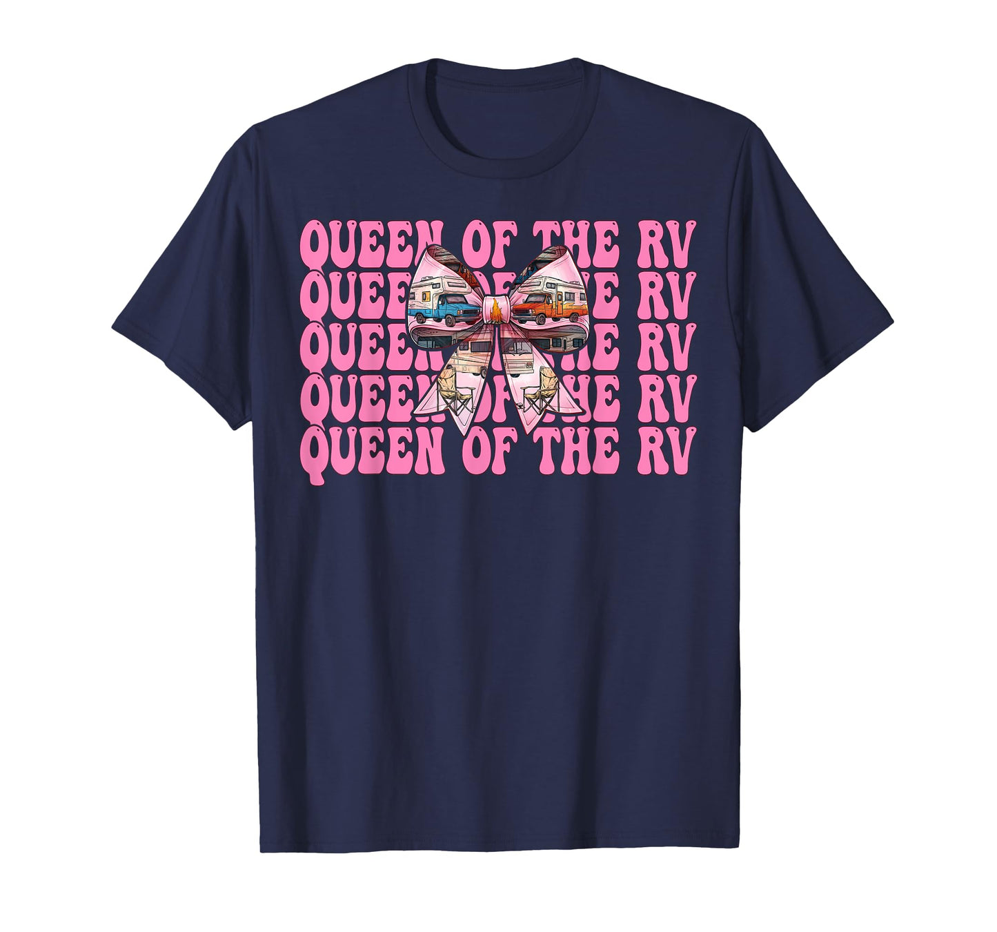 Queen of The Rv Camping Camper Motorhome Girl Mom Coquette T-Shirt
