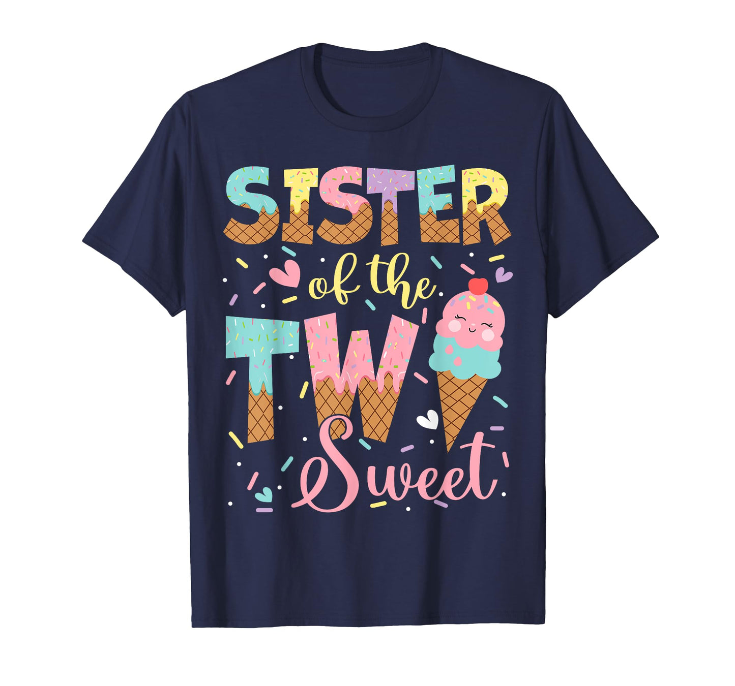 Sister Of The Two Sweet 2Nd Birthday Girl Ice Cream T-Shirt
