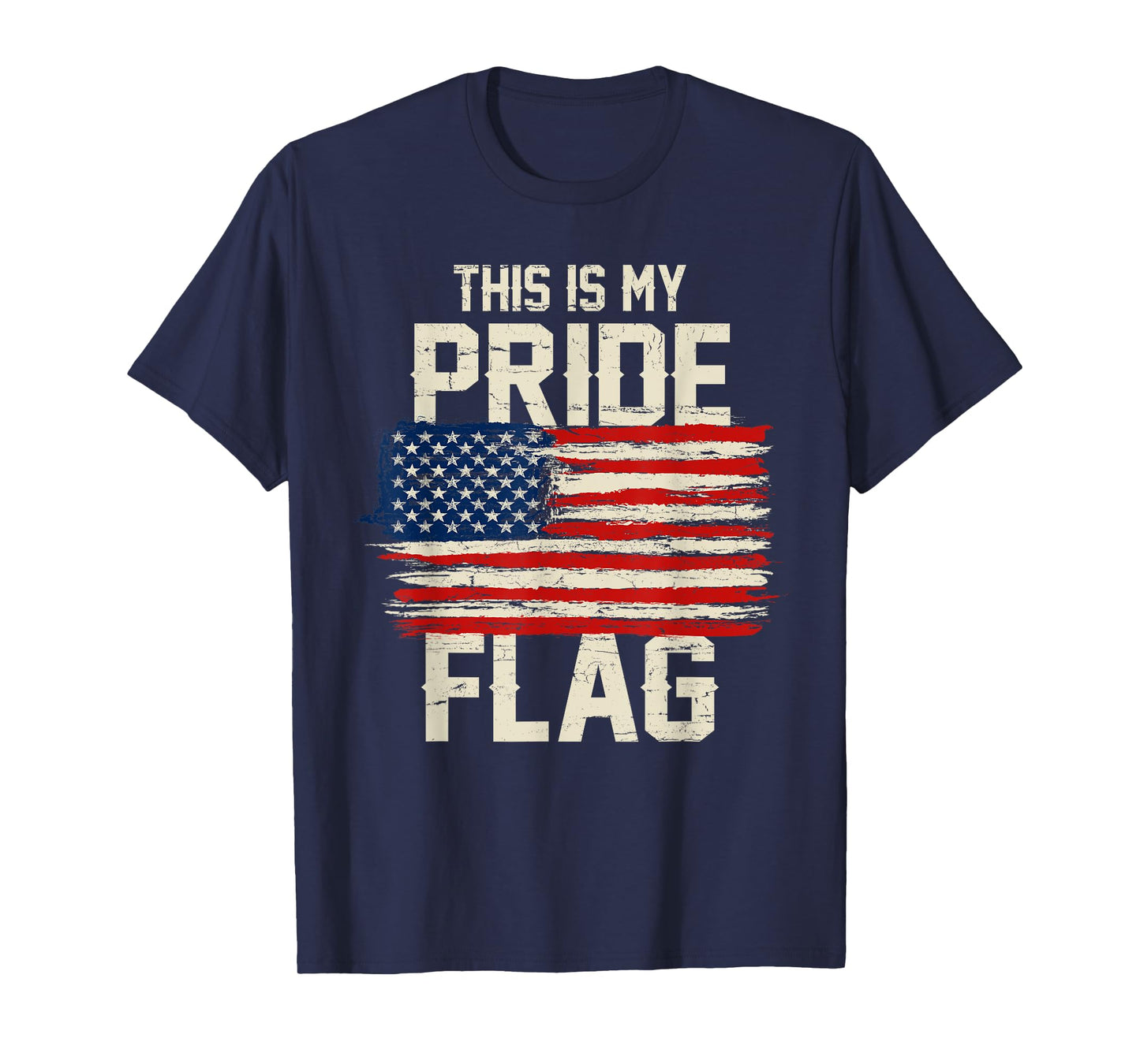 This is My Pride Flag, Patriotic 4th of July T-Shirt