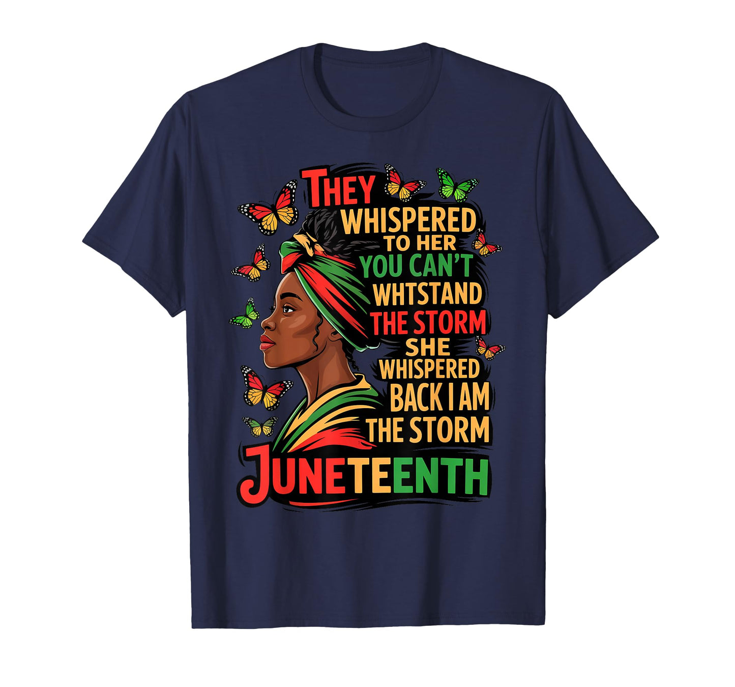 Juneteenth The Storm Black Women Black History Month Gifts T-Shirt