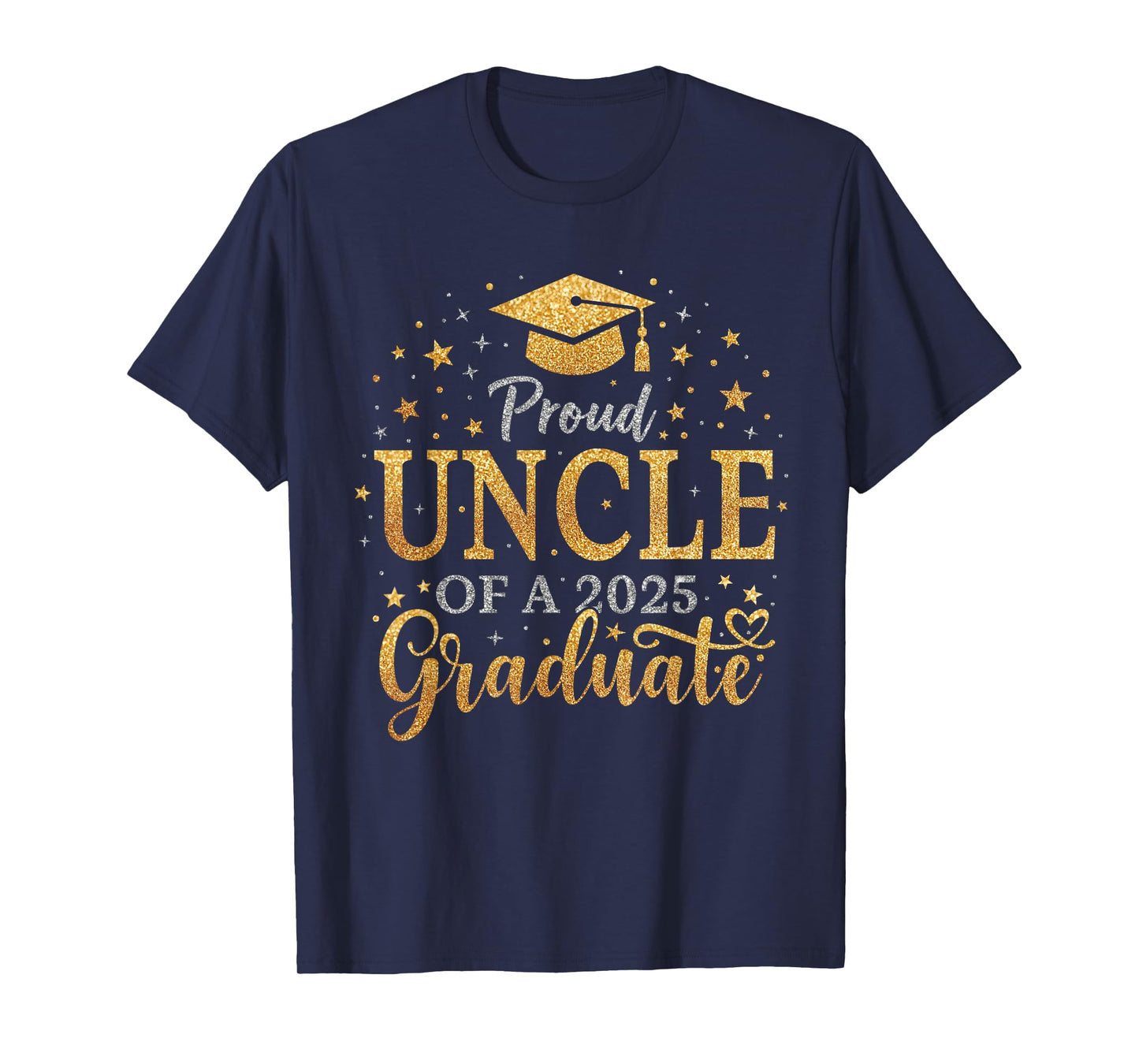 Funny Senior Proud Uncle of a Class of 2025 Graduate T-Shirt