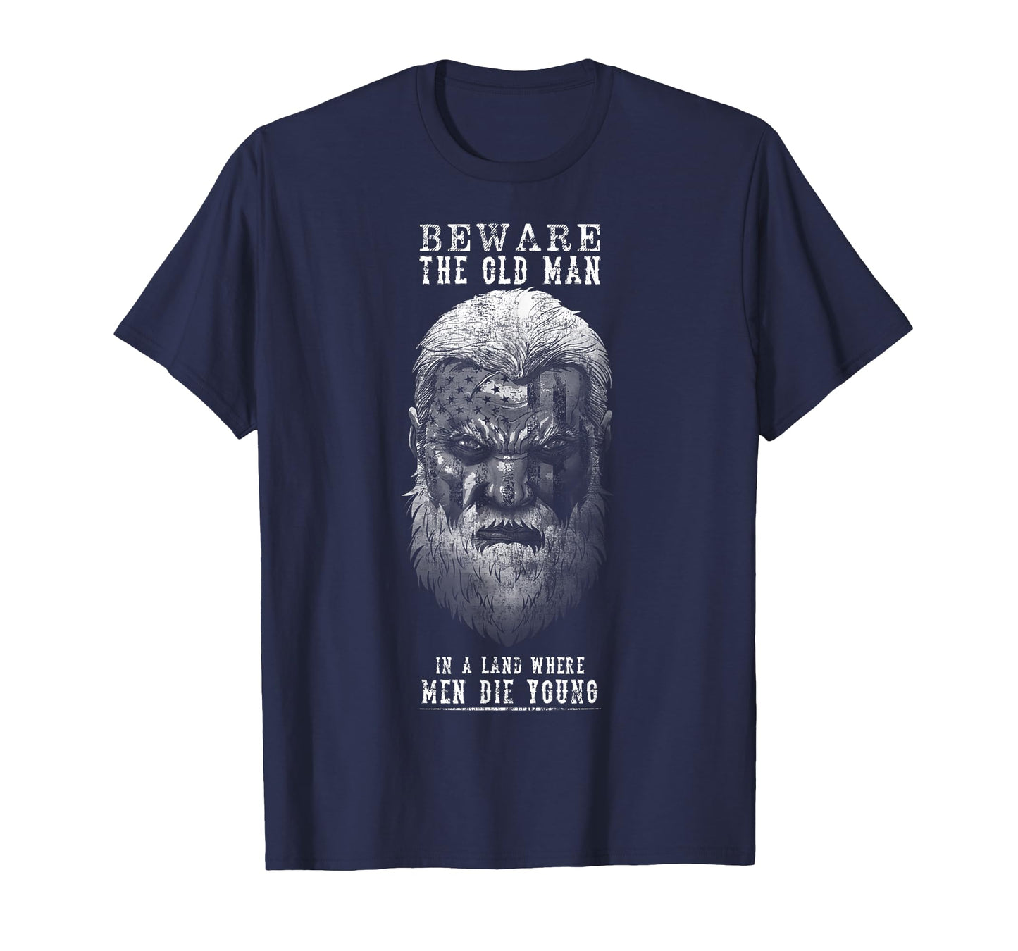 Beware The Old Man T-Shirt