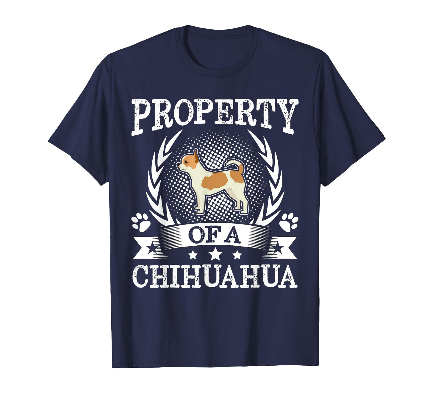 Property Of A Chihuahua Shirt Cute Dog Lover Gift T-Shirt