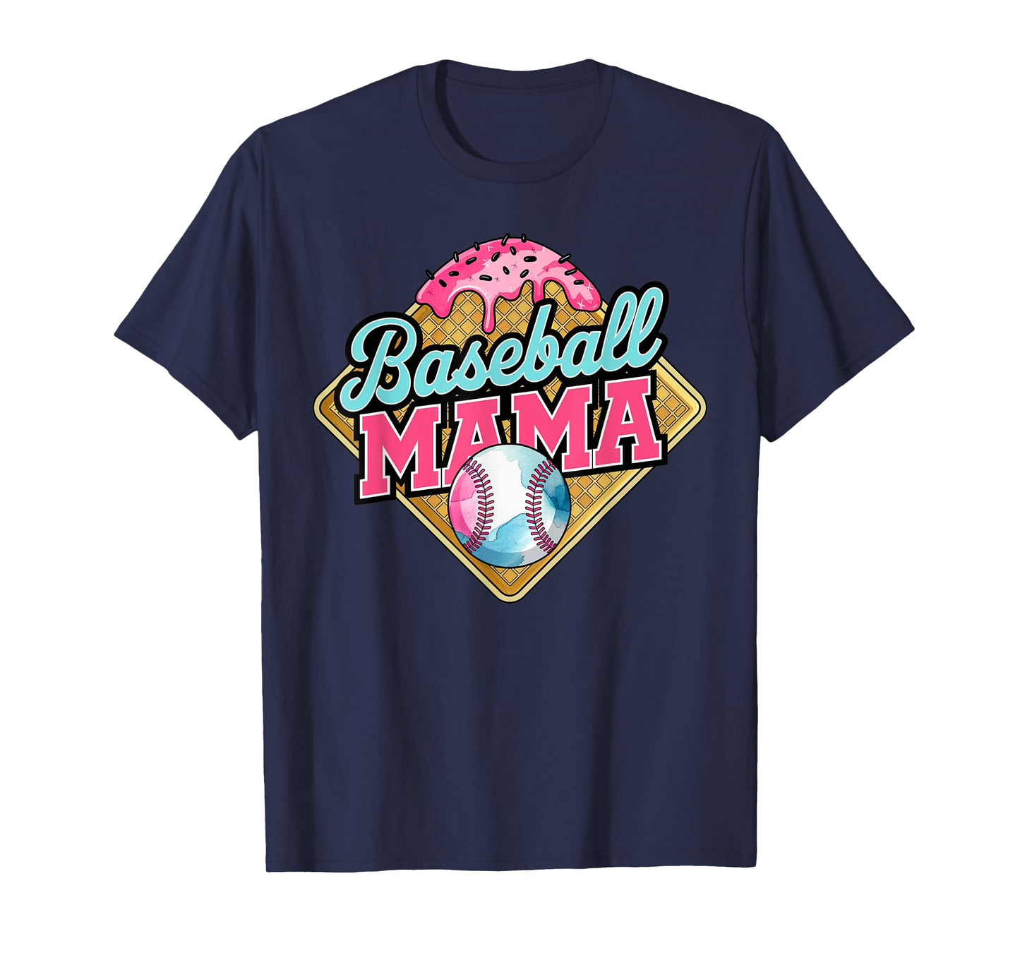 Baseball Mama Home Plate Ice Cream Drip Mother's day Funny T-Shirt