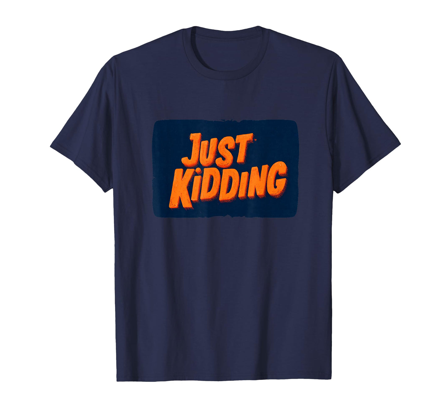 Funny Just Kidding Speech Costume for Boys and Girls T-Shirt