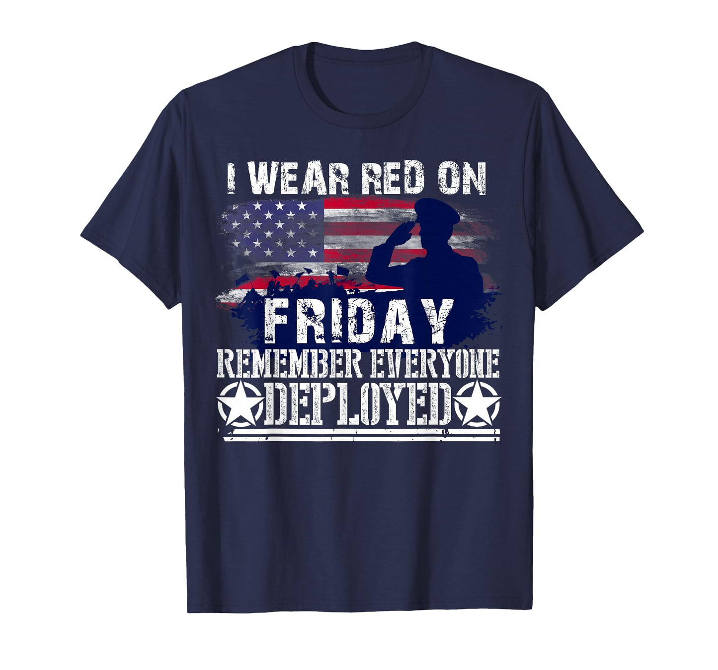 I Wear Red On Friday Remember Everyone Deployed American T-Shirt