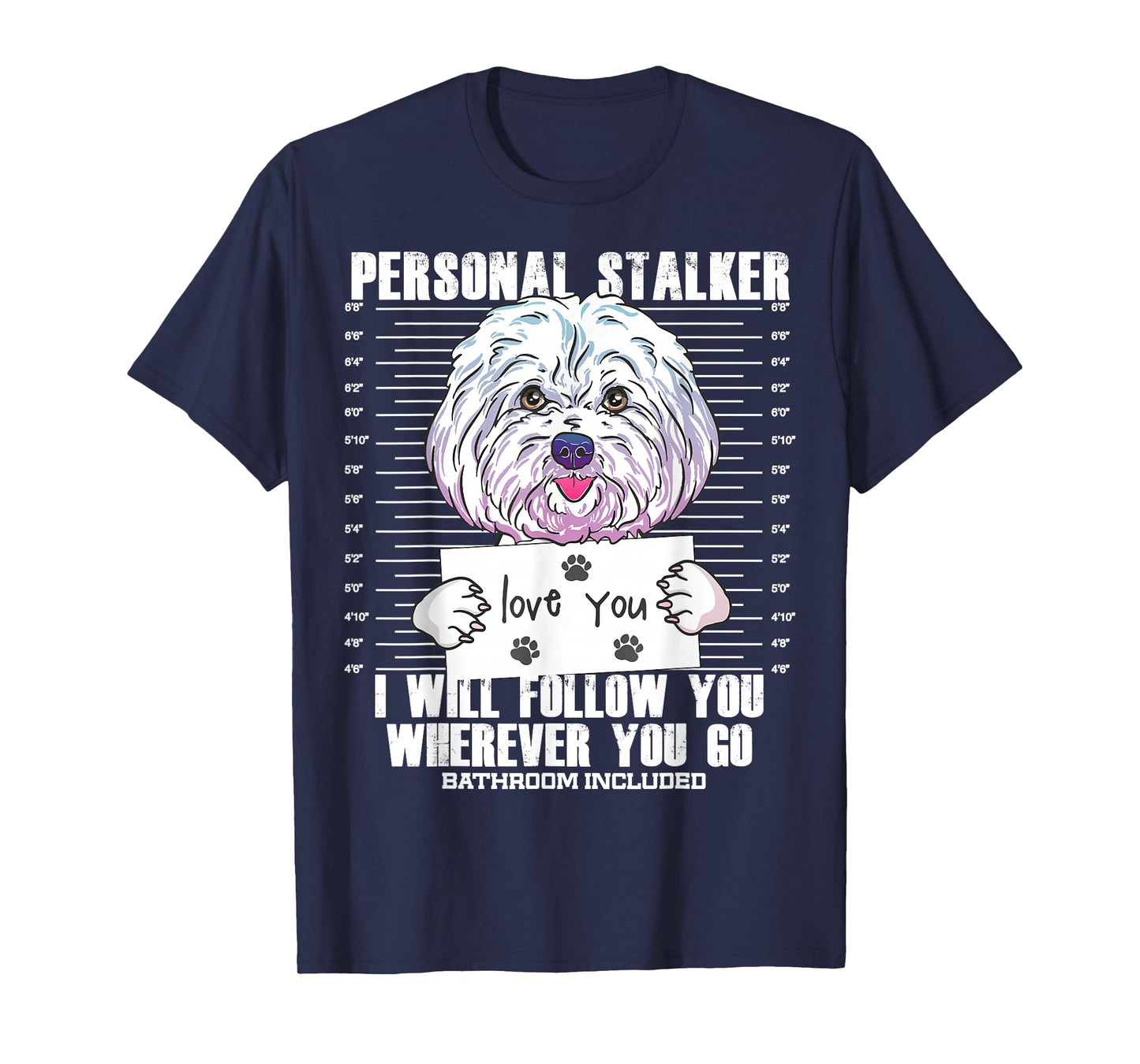 Funny Maltese Malshi Dog Quote Gift T-Shirt