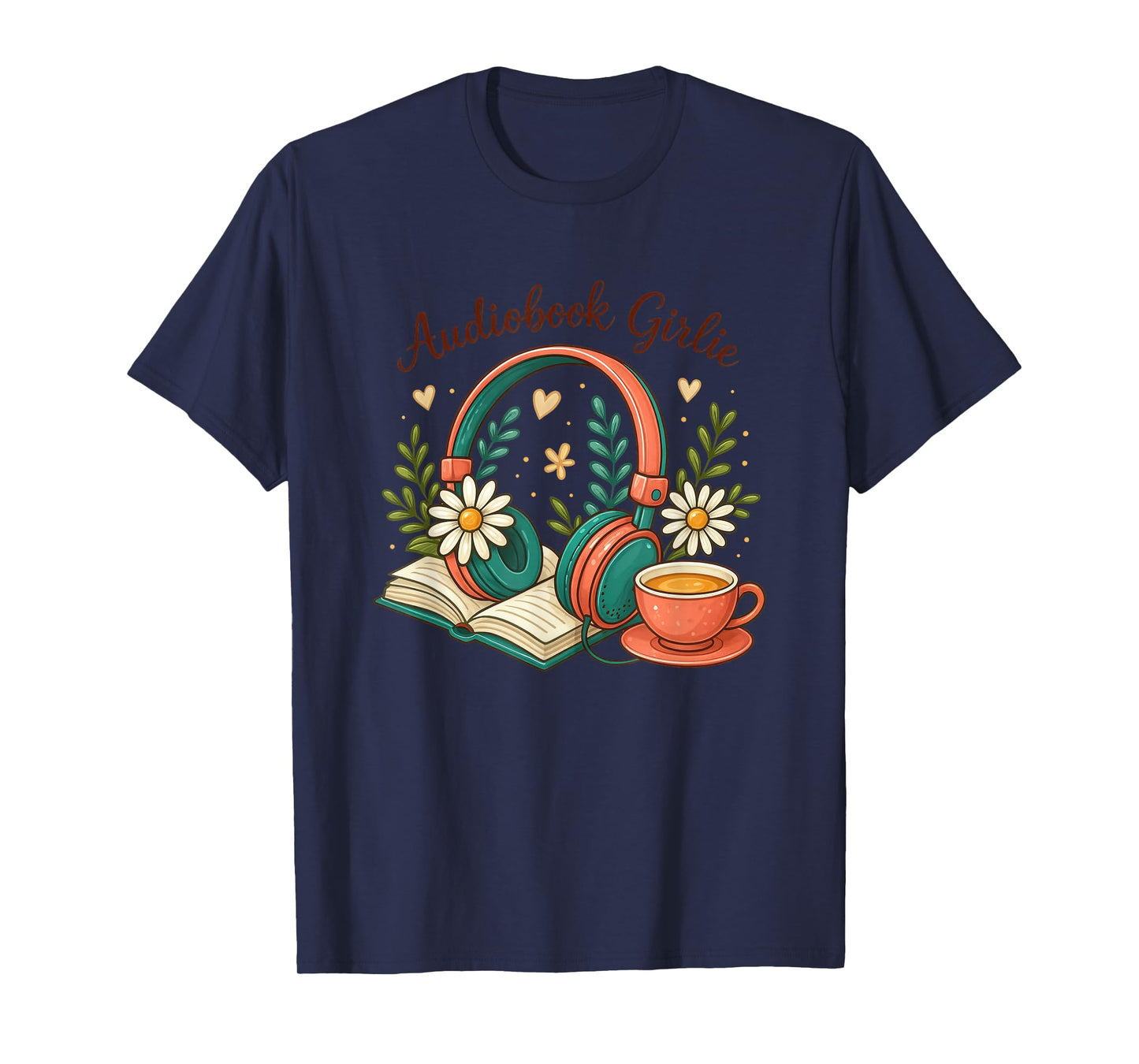 Audiobook Girlie Headphones Book Tea Love T-Shirt