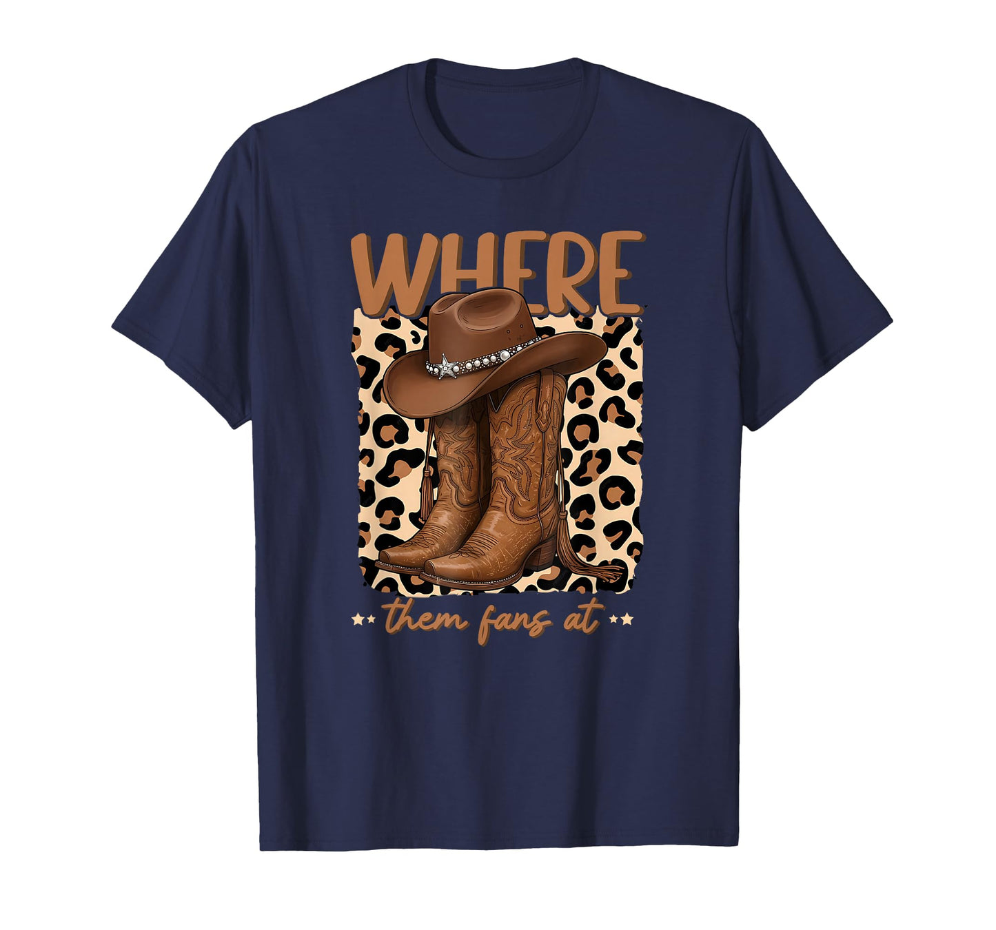 Where Them Fans at Boots On Da Ground Cowgirl Linedance T-Shirt