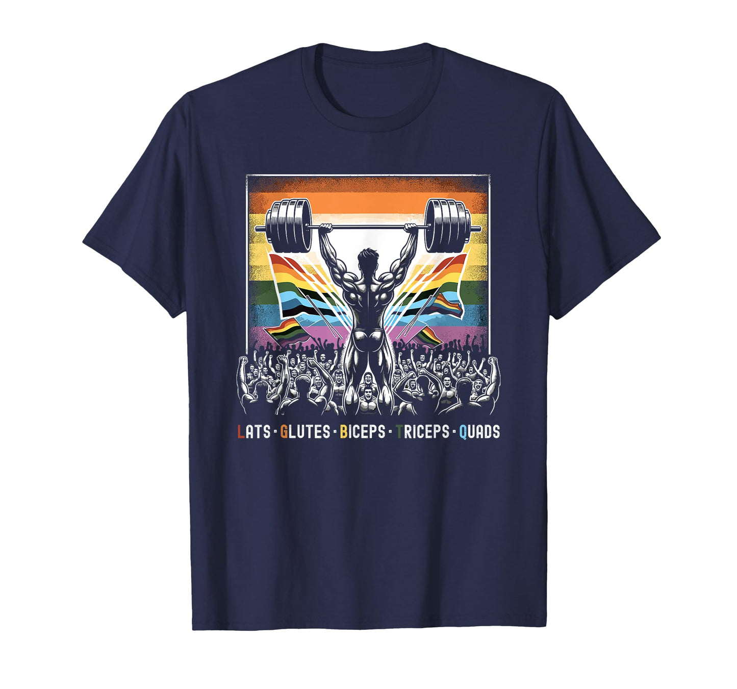 LGBTQ Legs Glutes Biceps Triceps Quads Gay Gym Exercise T-Shirt