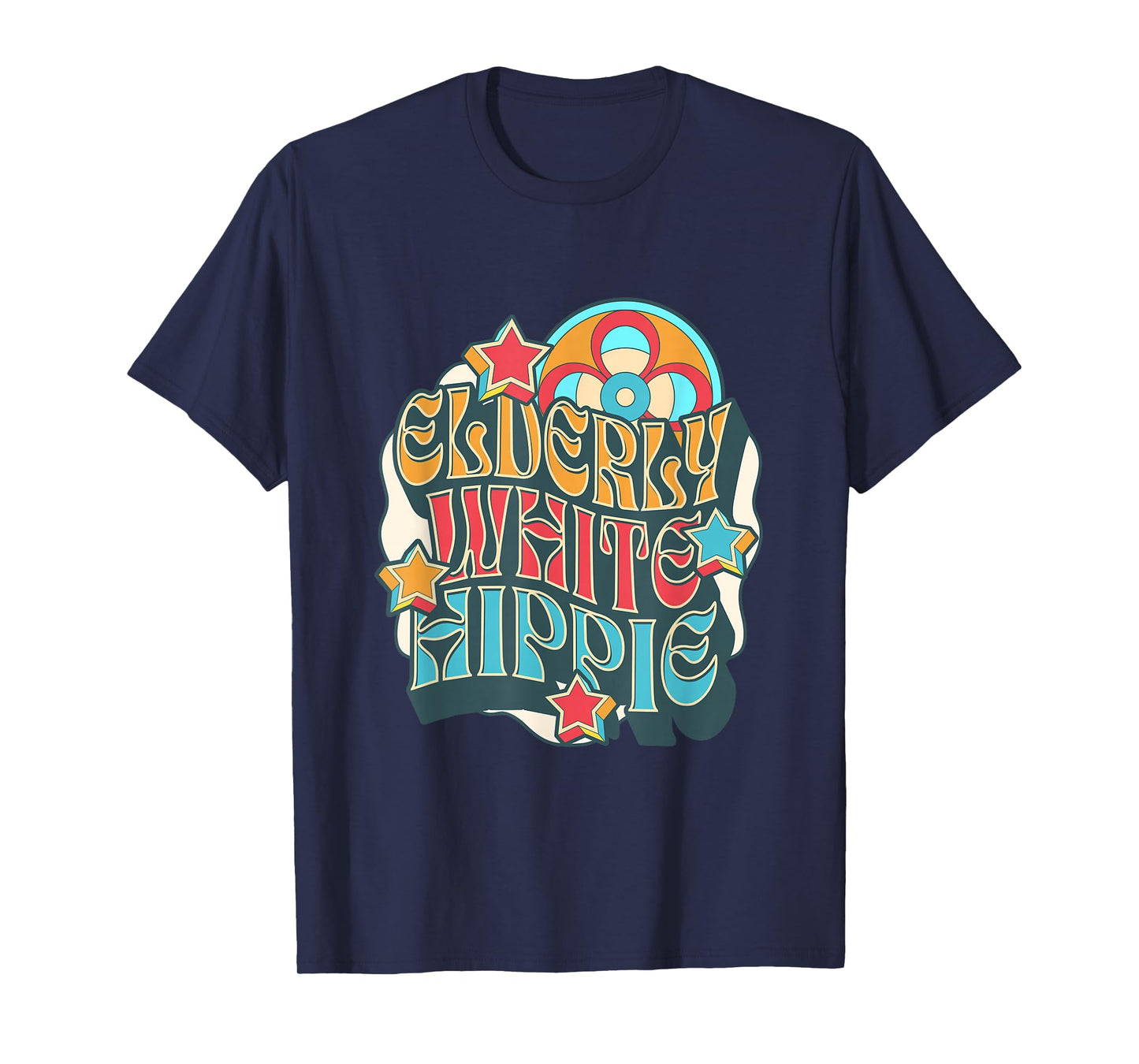 Elderly White Hippie Hippy Humor Weird Old Guy Fun Wear T-Shirt